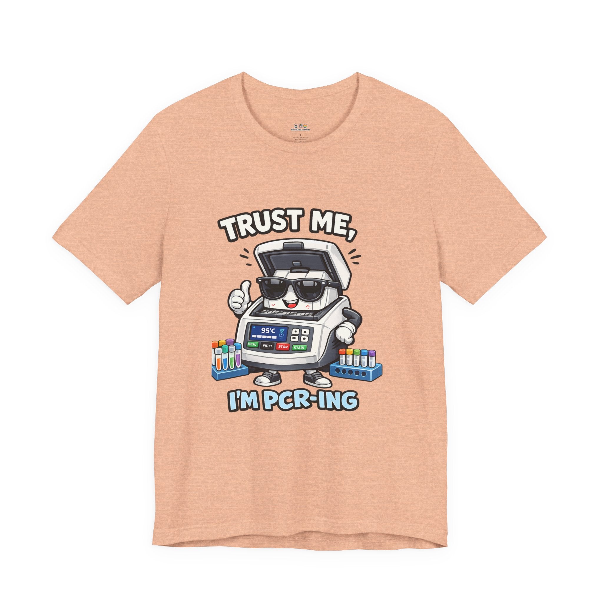 T-Shirt - Trust Me, I'm PCR-ing | Funny Molecular Biology Scientist Shirt