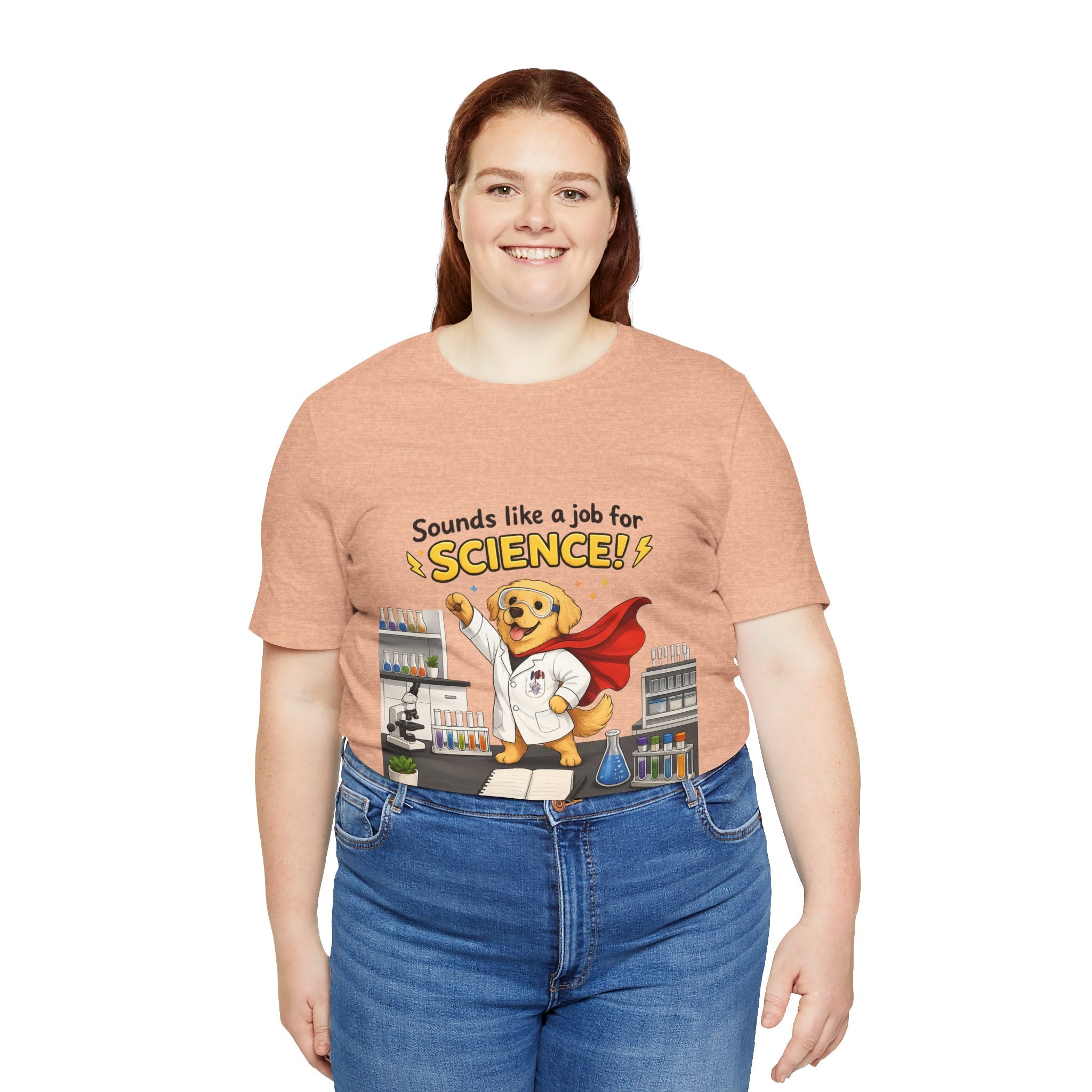 T-shirt - Sounds Like a Job for Science! | Funny Scientist Dog Shirt