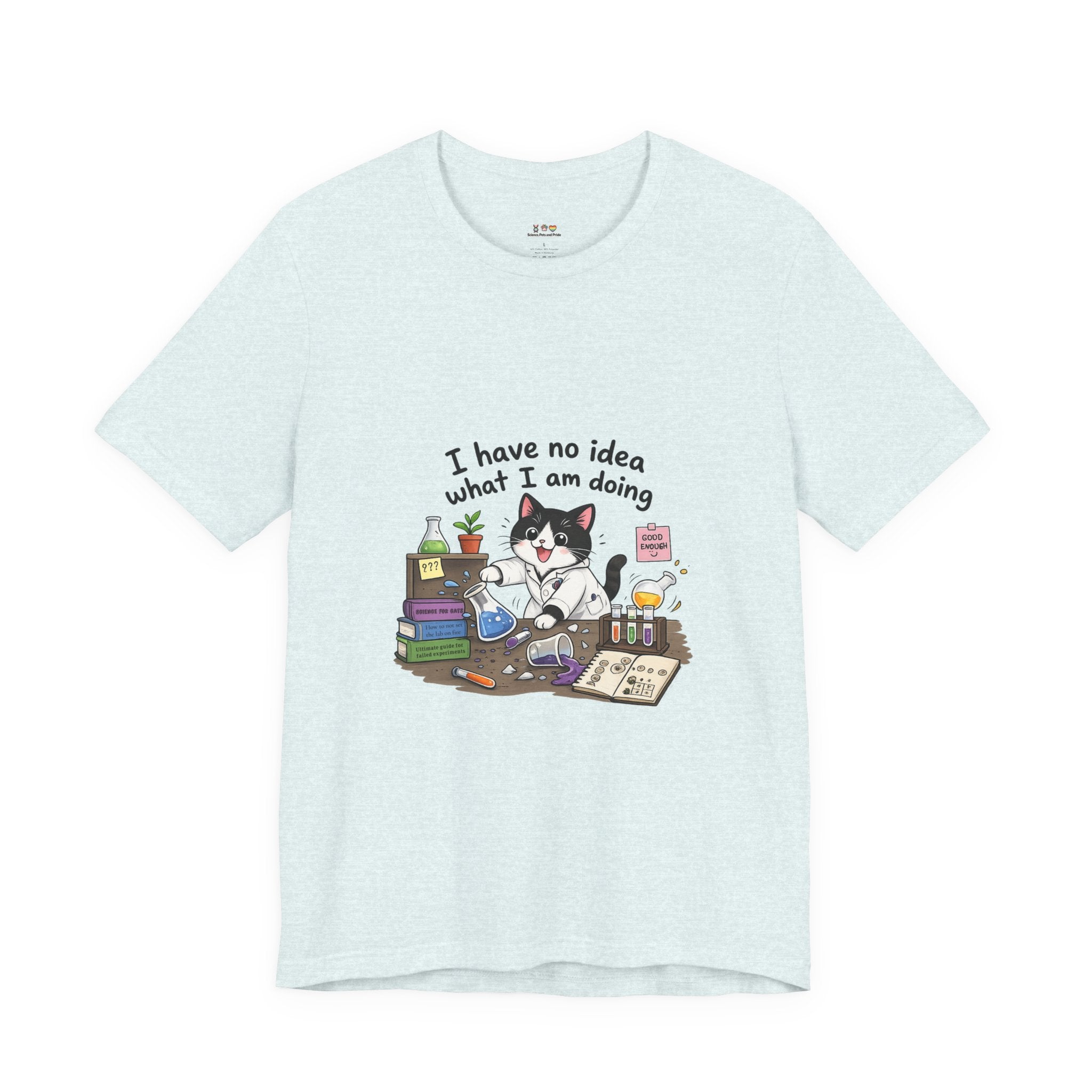 T-shirt - "I Have No Idea What I Am Doing" Funny Lab Cat T‑Shirt