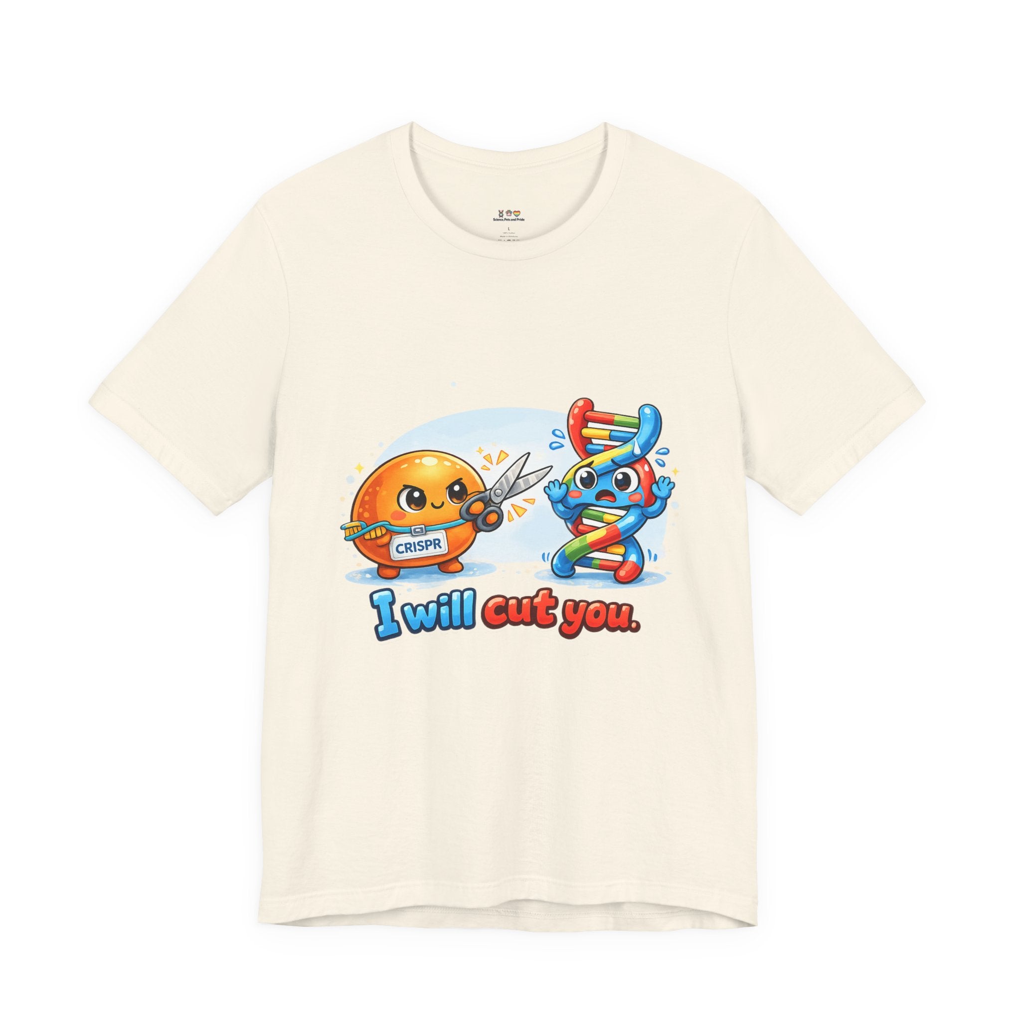 T-Shirt - CRISPR "I Will Cut You" Funny Science Shirt | Gene Editing & DNA Humor Tee