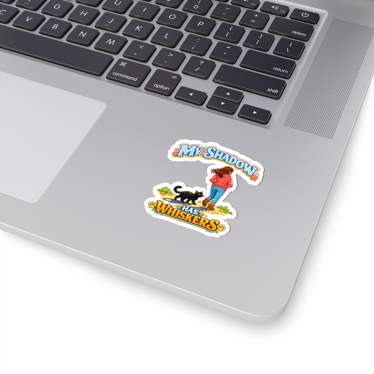 Sticker - My Shadow Has Whiskers | Black Cat Lover Design
