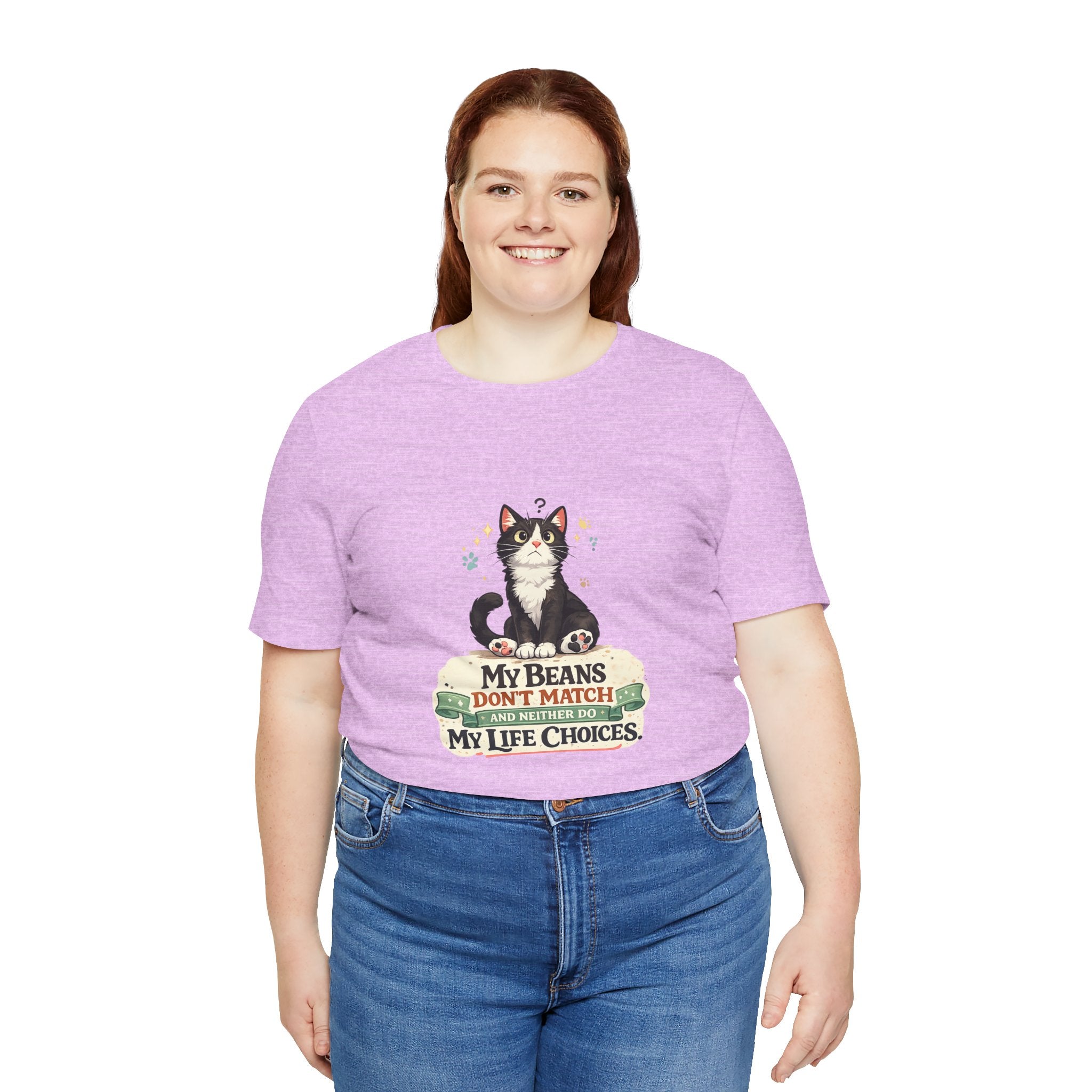 T-Shirt - My Beans Don't Match and Neither Do My Life Choices | Funny Tuxedo Cat Design