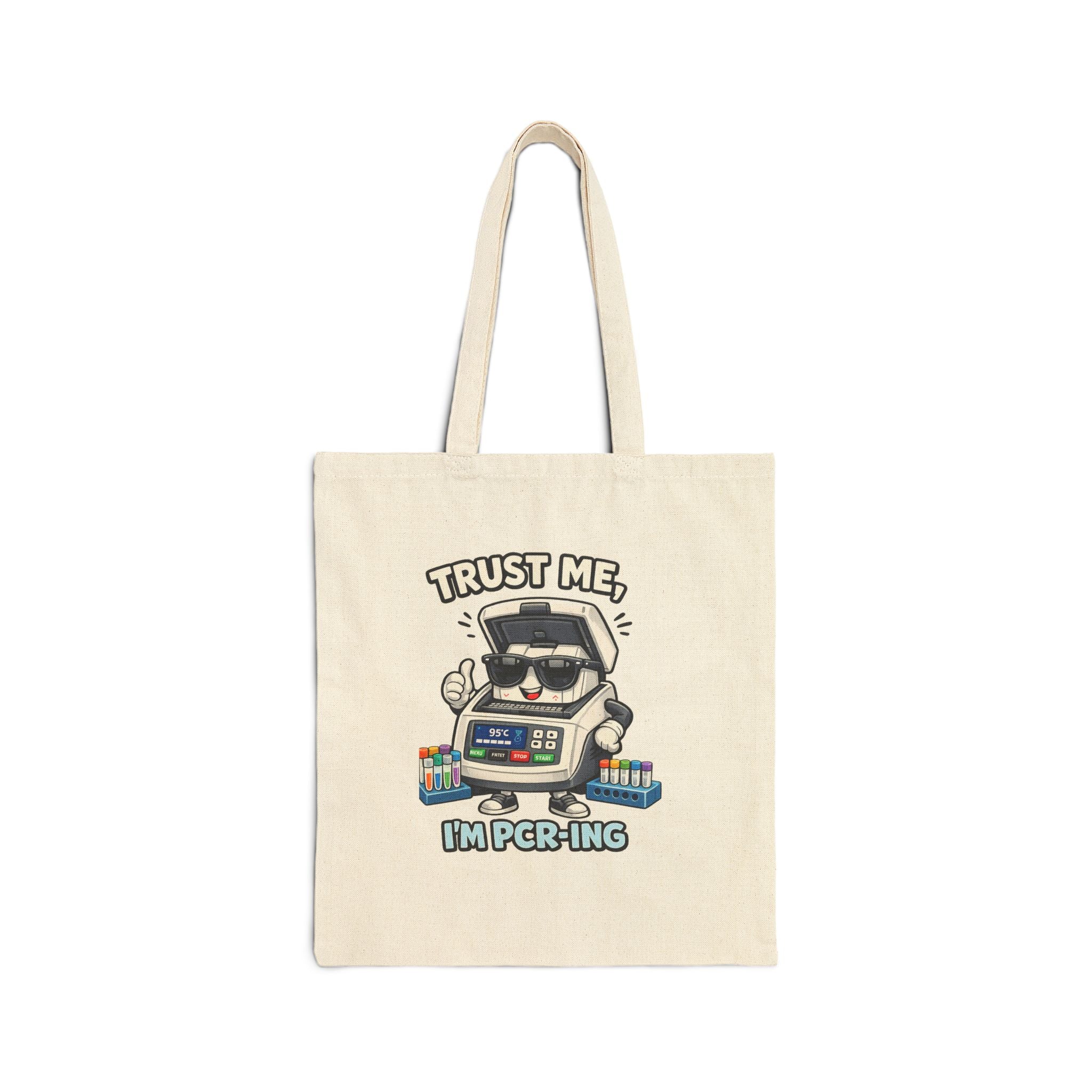 Tote bag - Trust Me, I'm PCR-ing | Funny Molecular Biology Scientist