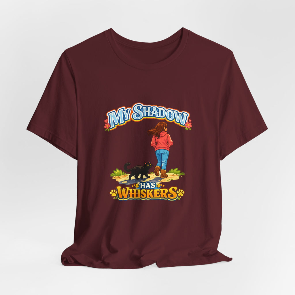 T-Shirt - My Shadow Has Whiskers | Black Cat Lover Design