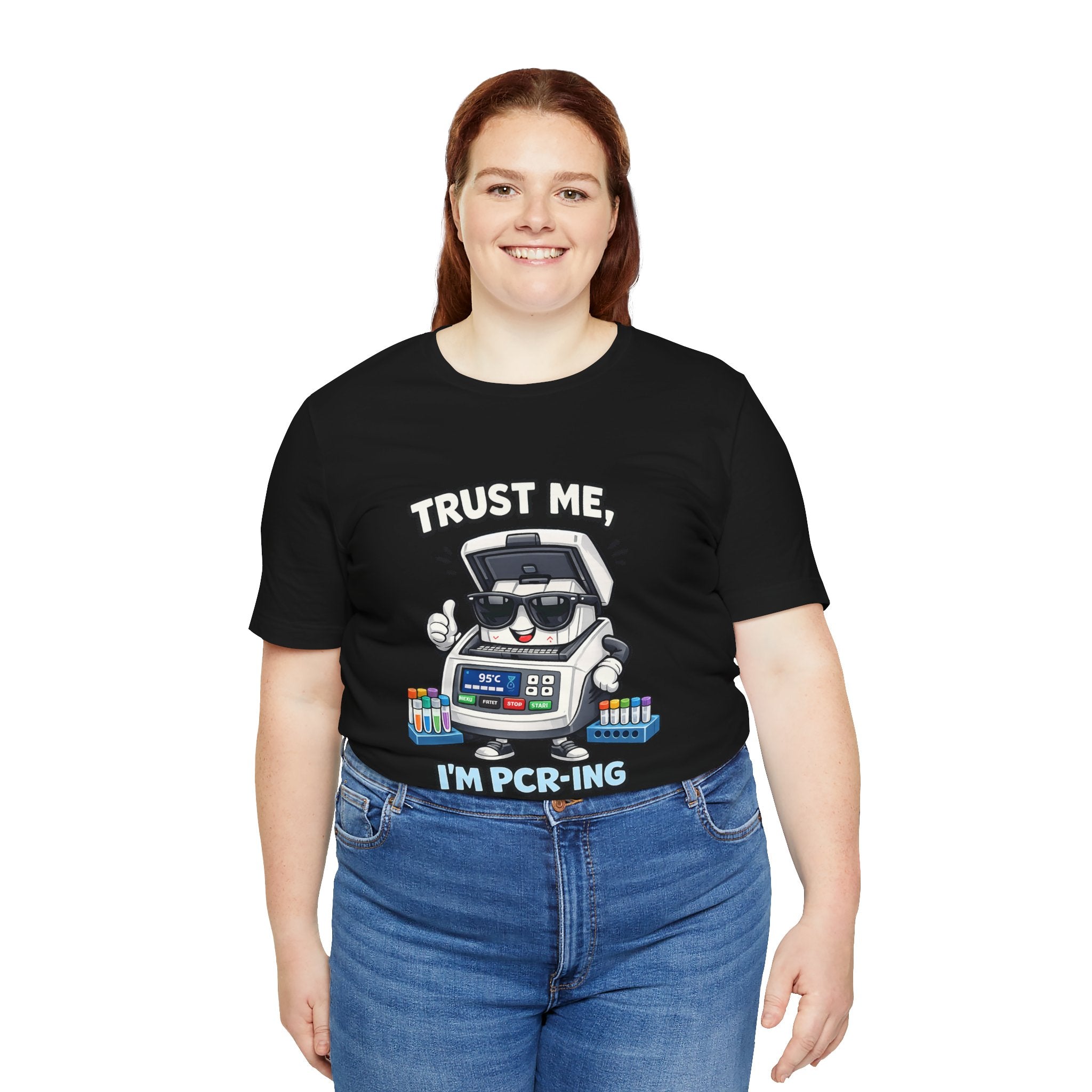 T-Shirt - Trust Me, I'm PCR-ing | Funny Molecular Biology Scientist Shirt