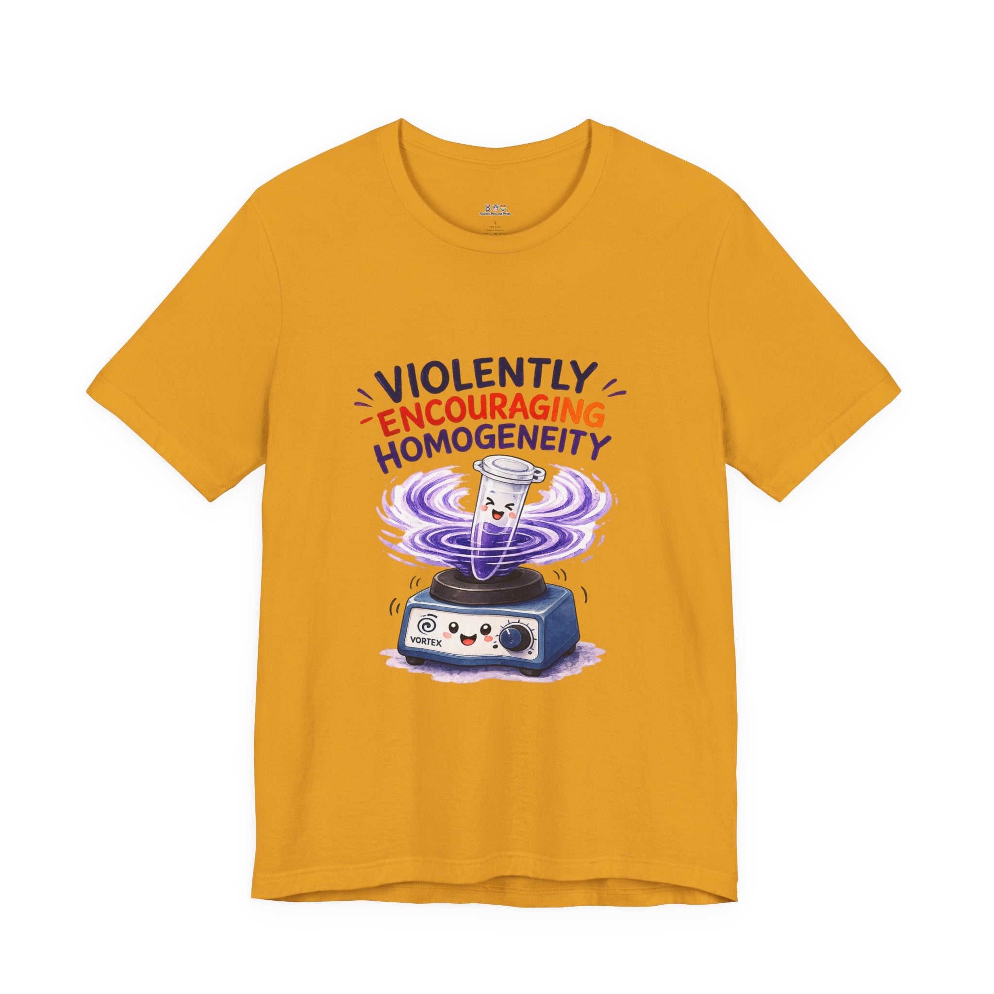 T-Shirt - Violently Encouraging Homogeneity | Funny Vortex Mixer Science Shirt