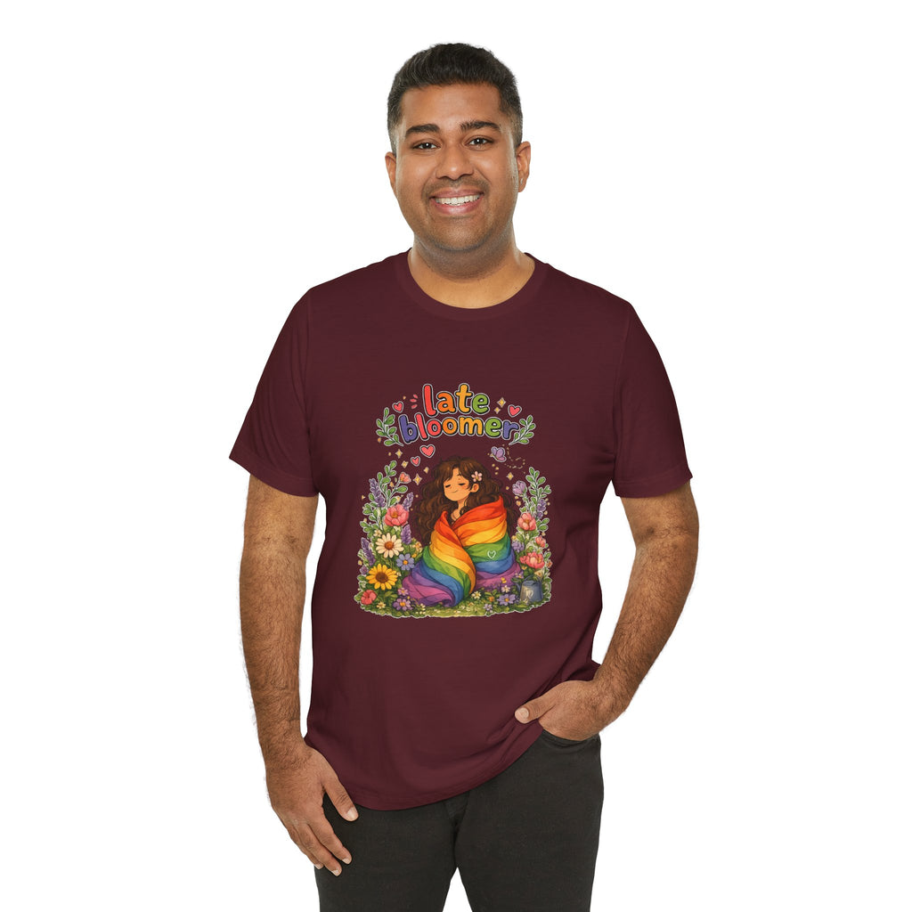 T-Shirt - Late Bloomer | LGBTQ+ Pride Design