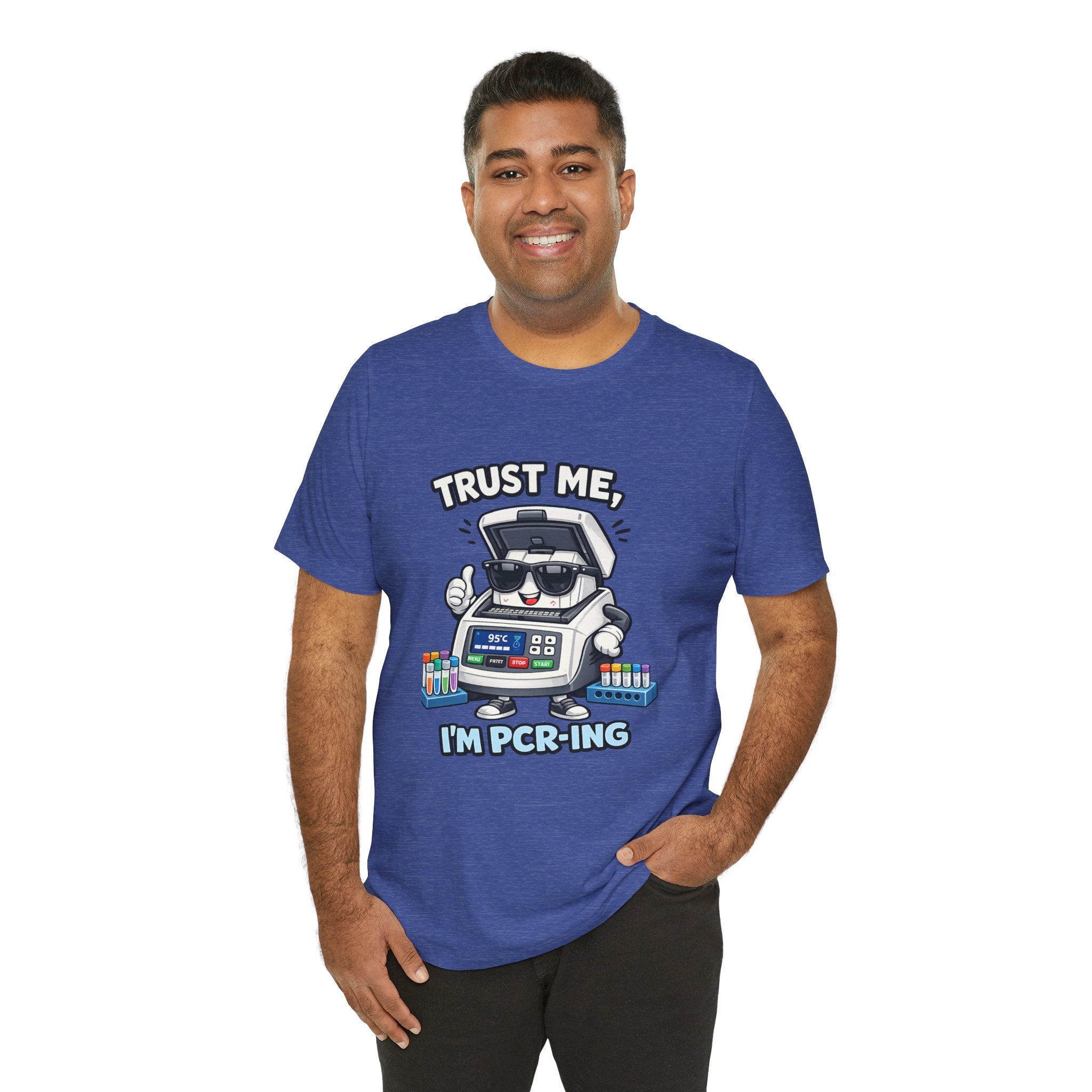 T-Shirt - Trust Me, I'm PCR-ing | Funny Molecular Biology Scientist Shirt