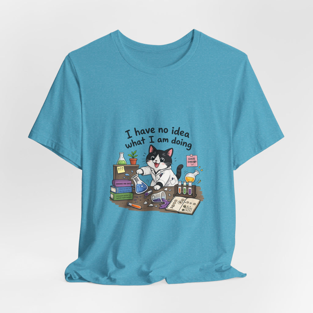 T-shirt - "I Have No Idea What I Am Doing" Funny Lab Cat T‑Shirt