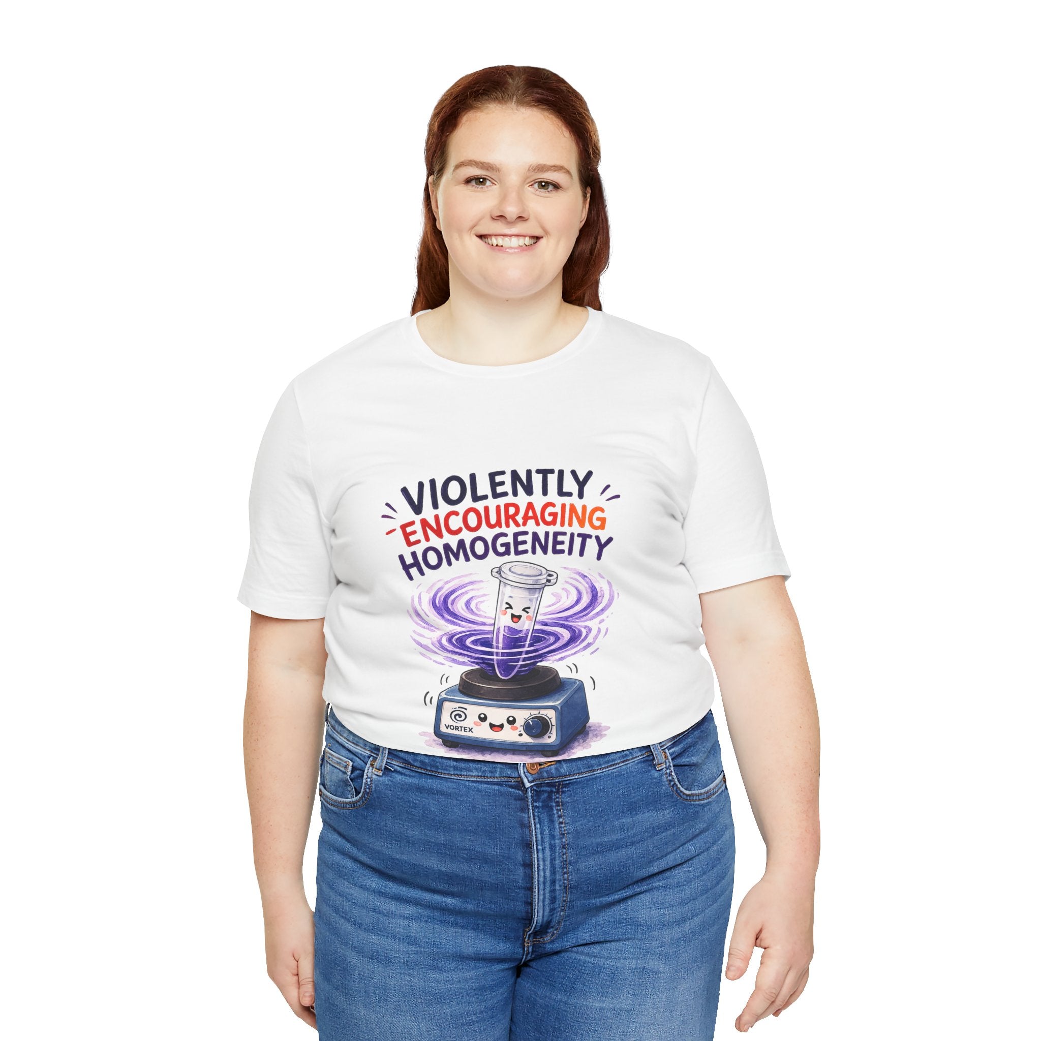 T-Shirt - Violently Encouraging Homogeneity | Funny Vortex Mixer Science Shirt