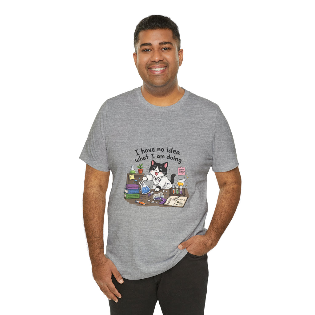 T-shirt - "I Have No Idea What I Am Doing" Funny Lab Cat T‑Shirt