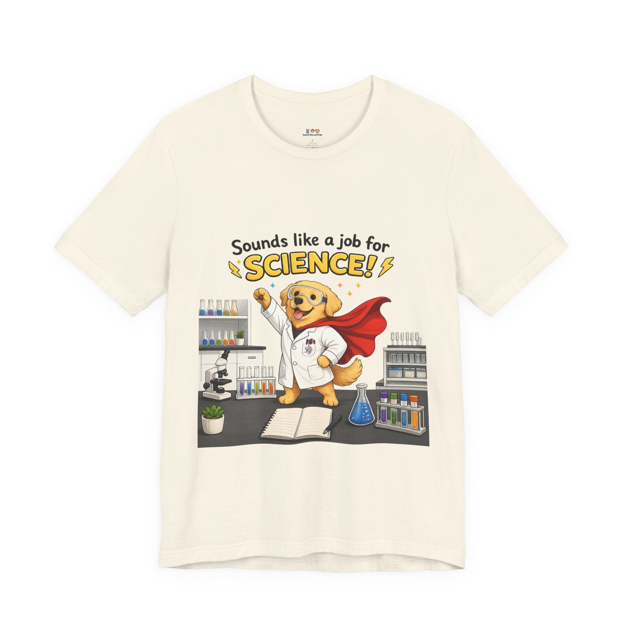 T-shirt - Sounds Like a Job for Science! | Funny Scientist Dog Shirt