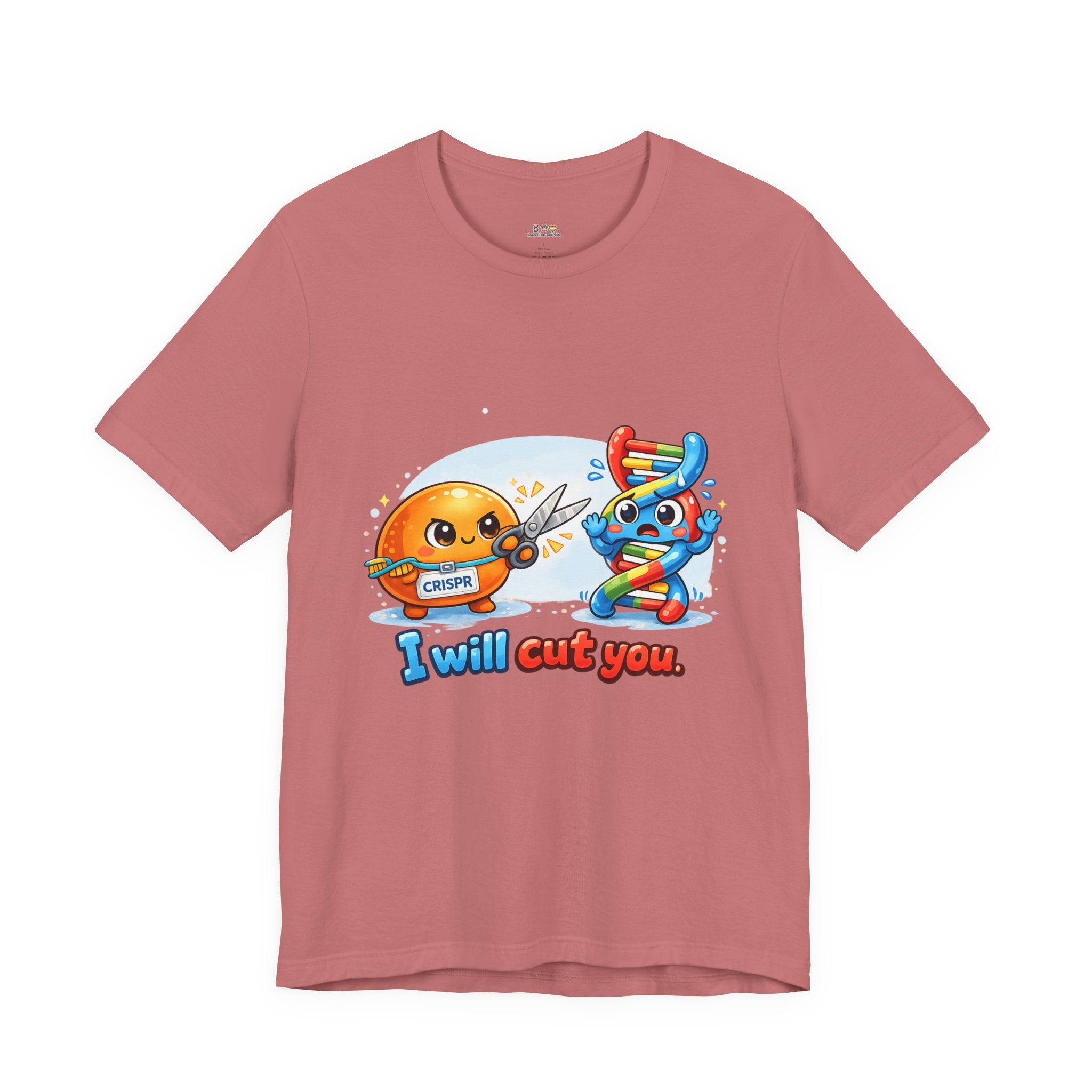 T-Shirt - CRISPR "I Will Cut You" Funny Science Shirt | Gene Editing & DNA Humor Tee