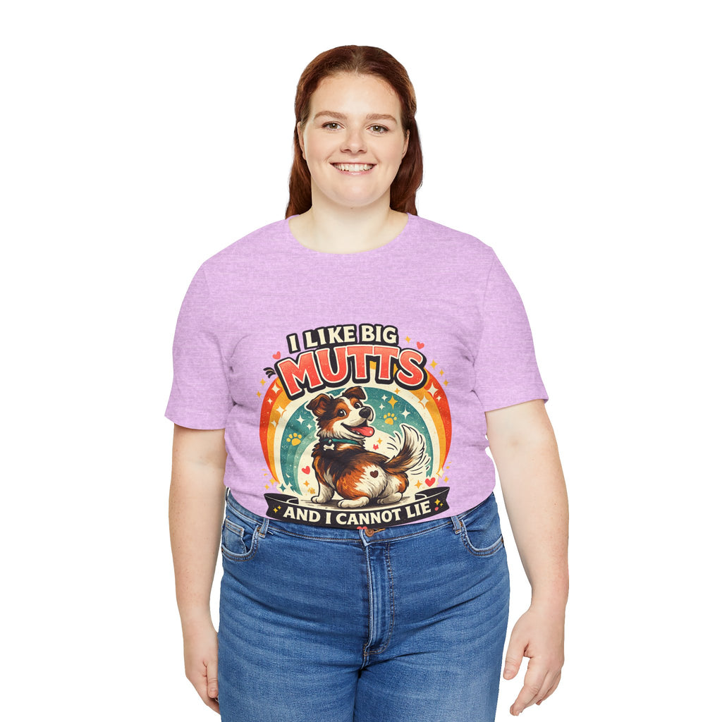 T-Shirt - I Like Big Mutts and I Cannot Lie | Funny Dog Lover Shirt