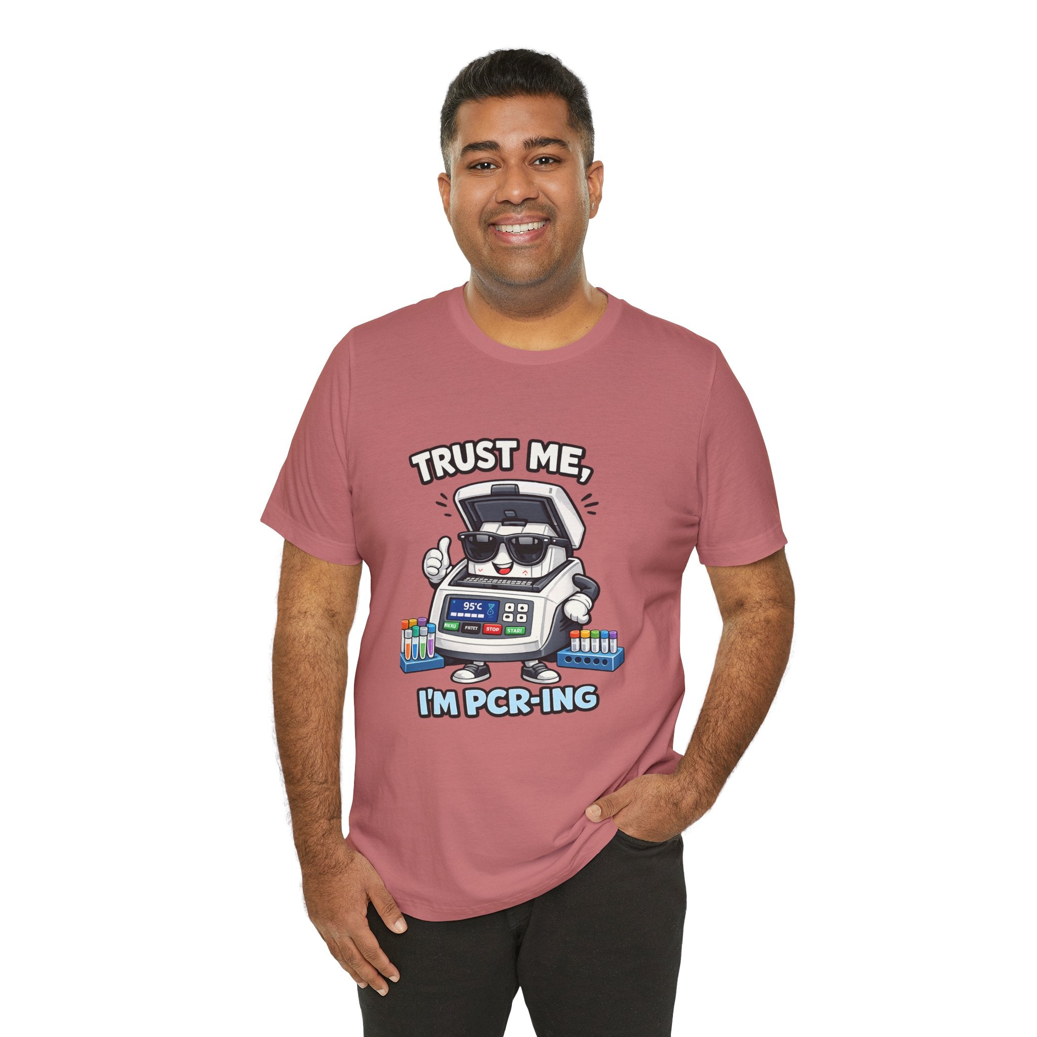 T-Shirt - Trust Me, I'm PCR-ing | Funny Molecular Biology Scientist Shirt