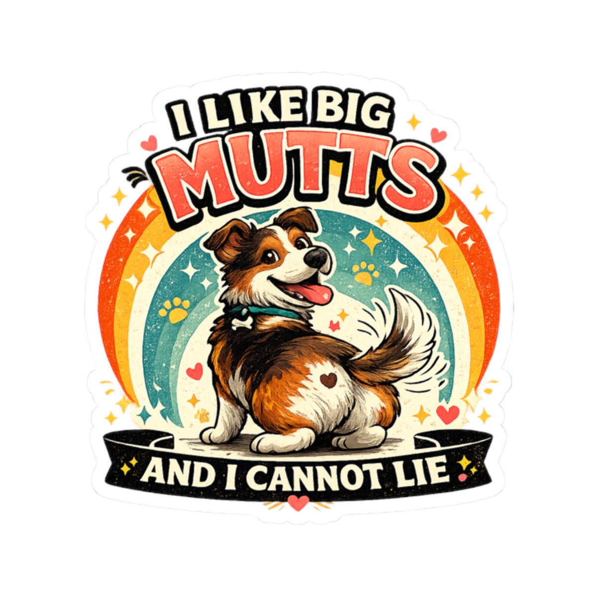 Sticker - I Like Big Mutts and I Cannot Lie | Funny Dog Lover