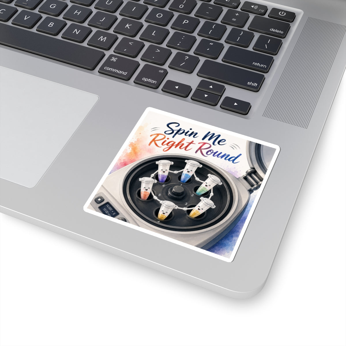 Sticker - Spin Me Right Round | Funny Centrifuge Science Shirt