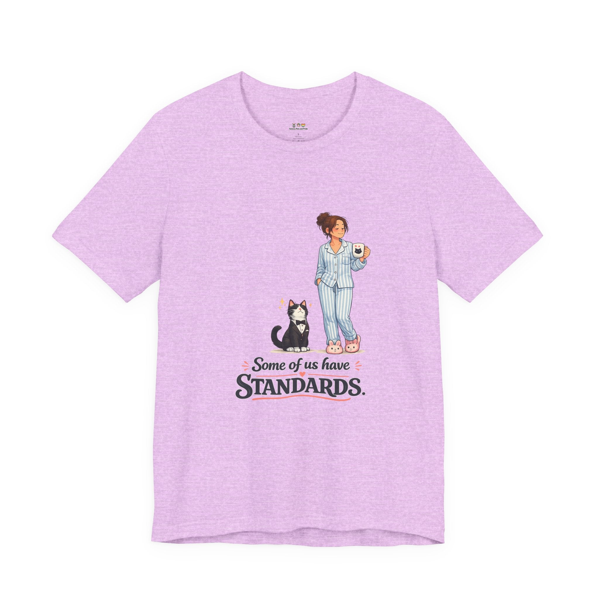 T-Shirt - Some of Us Have Standards | Funny Tuxedo Cat Design