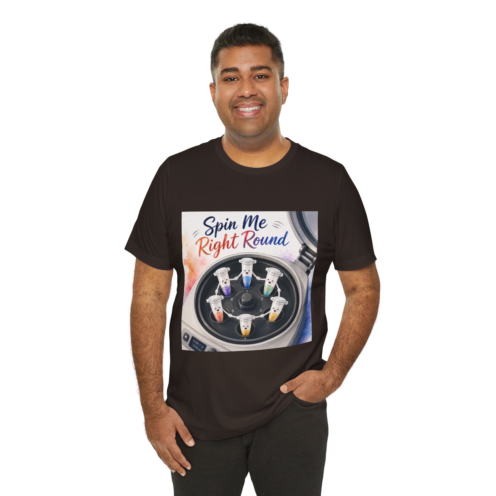 T-Shirt - Spin Me Right Round | Funny Centrifuge Science Shirt