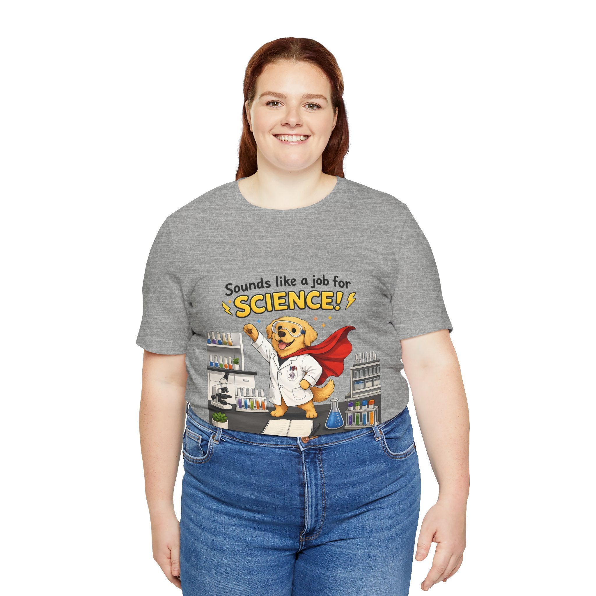T-shirt - Sounds Like a Job for Science! | Funny Scientist Dog Shirt