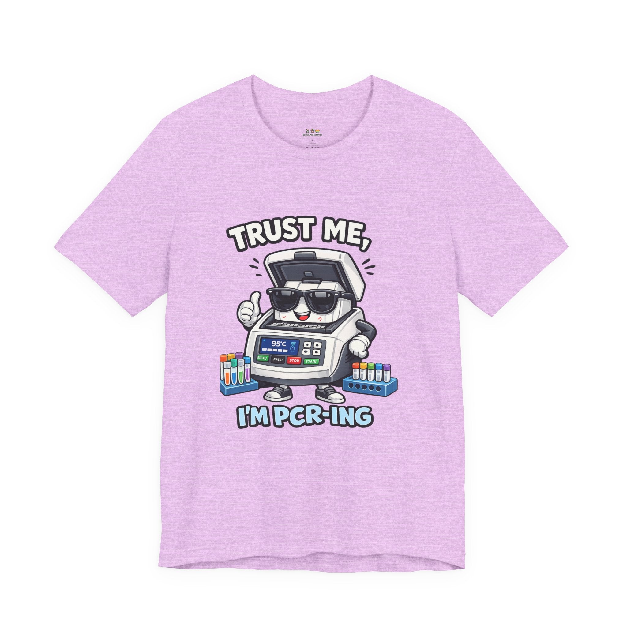 T-Shirt - Trust Me, I'm PCR-ing | Funny Molecular Biology Scientist Shirt