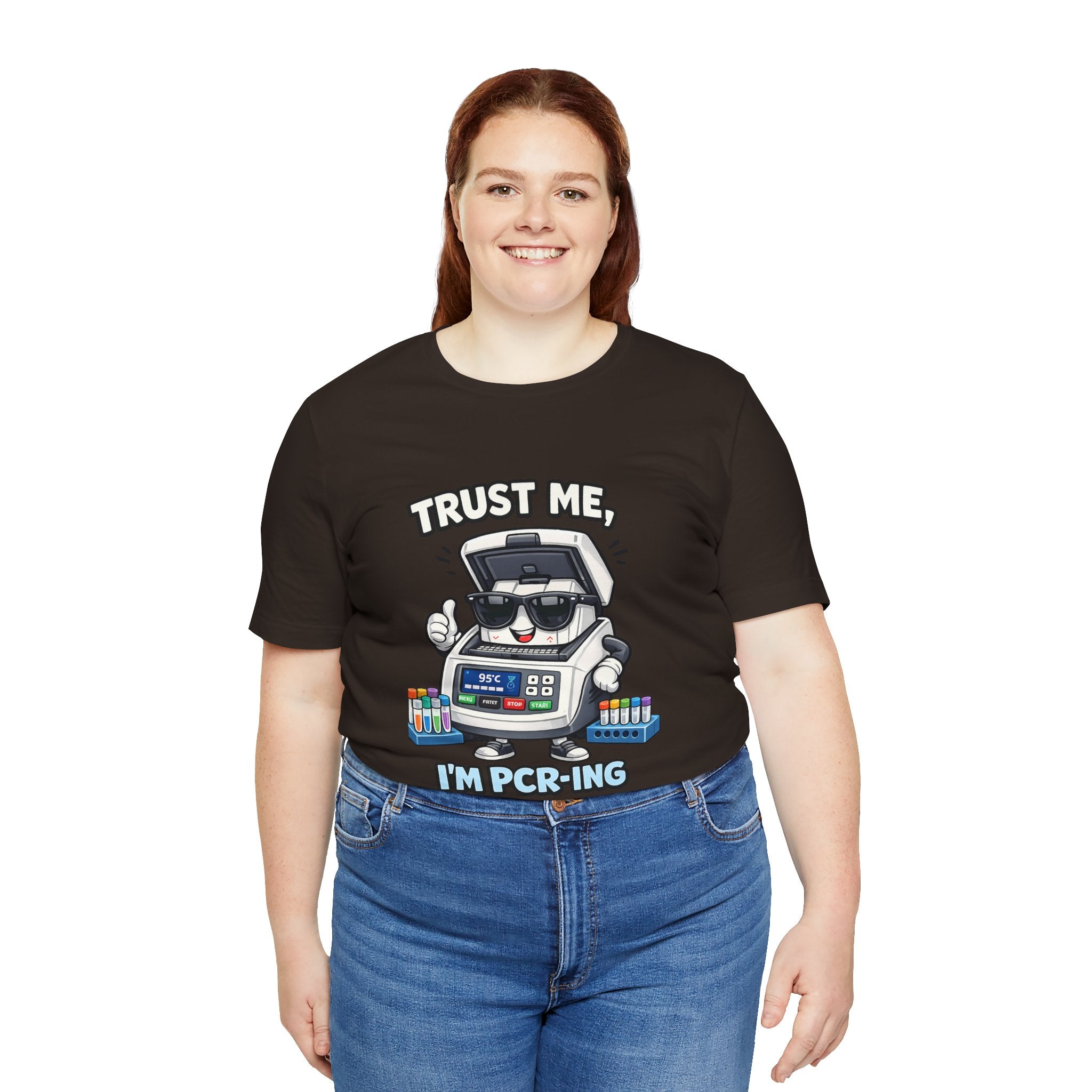 T-Shirt - Trust Me, I'm PCR-ing | Funny Molecular Biology Scientist Shirt