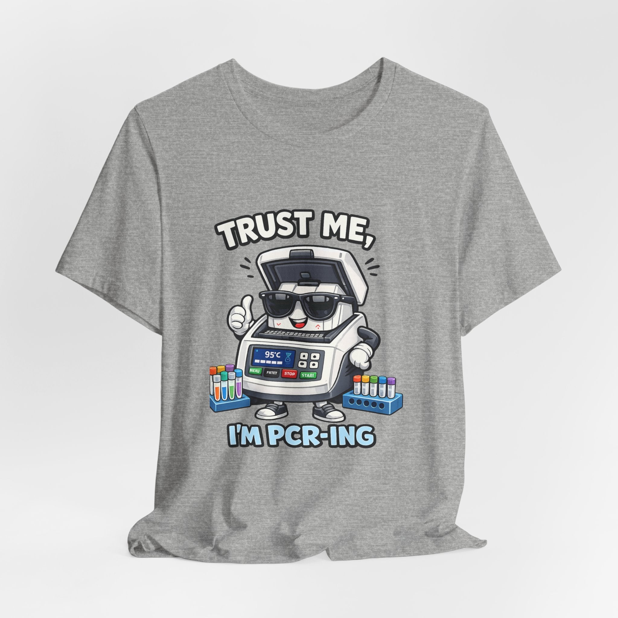 T-Shirt - Trust Me, I'm PCR-ing | Funny Molecular Biology Scientist Shirt