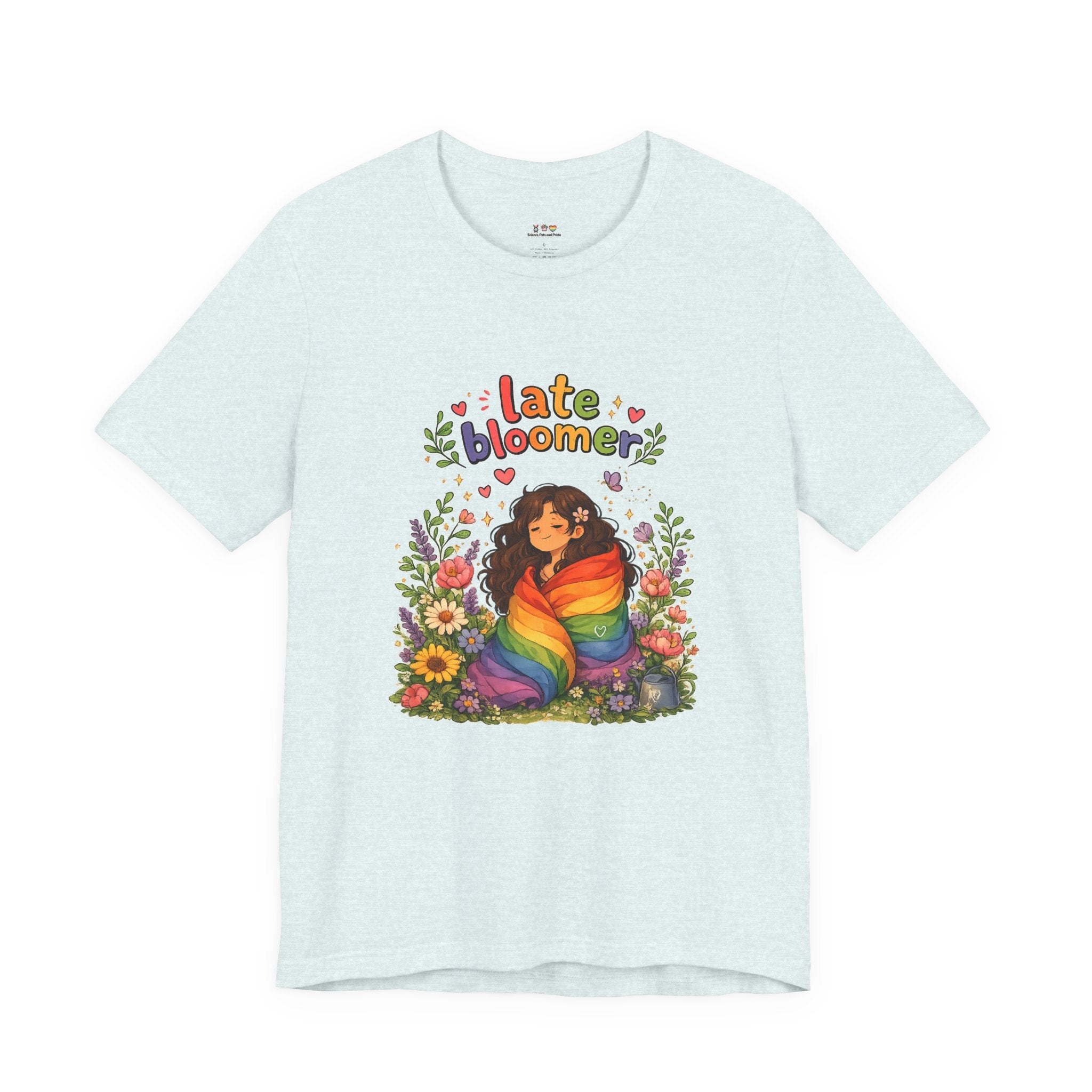 T-Shirt - Late Bloomer | LGBTQ+ Pride Design