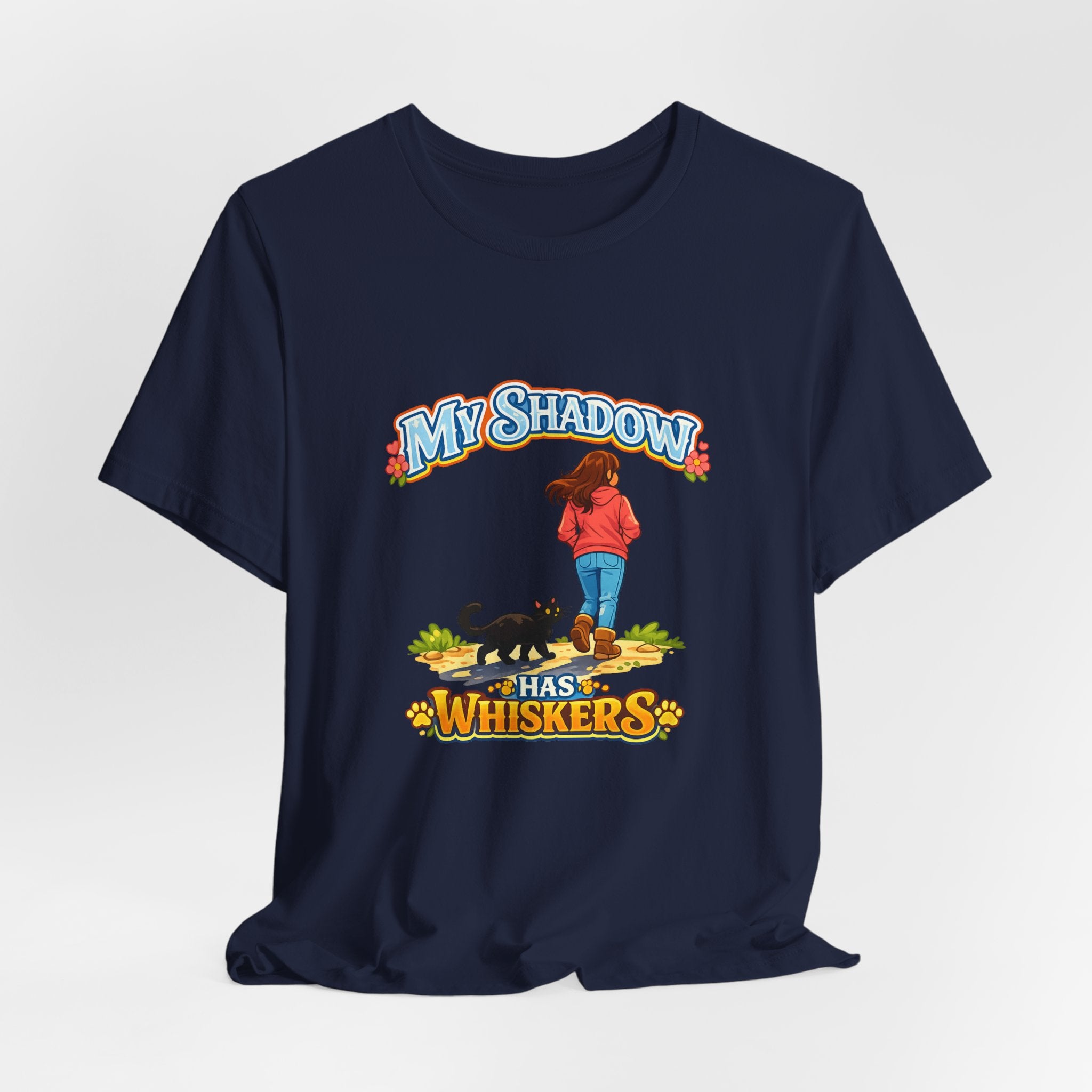 T-Shirt - My Shadow Has Whiskers | Black Cat Lover Design