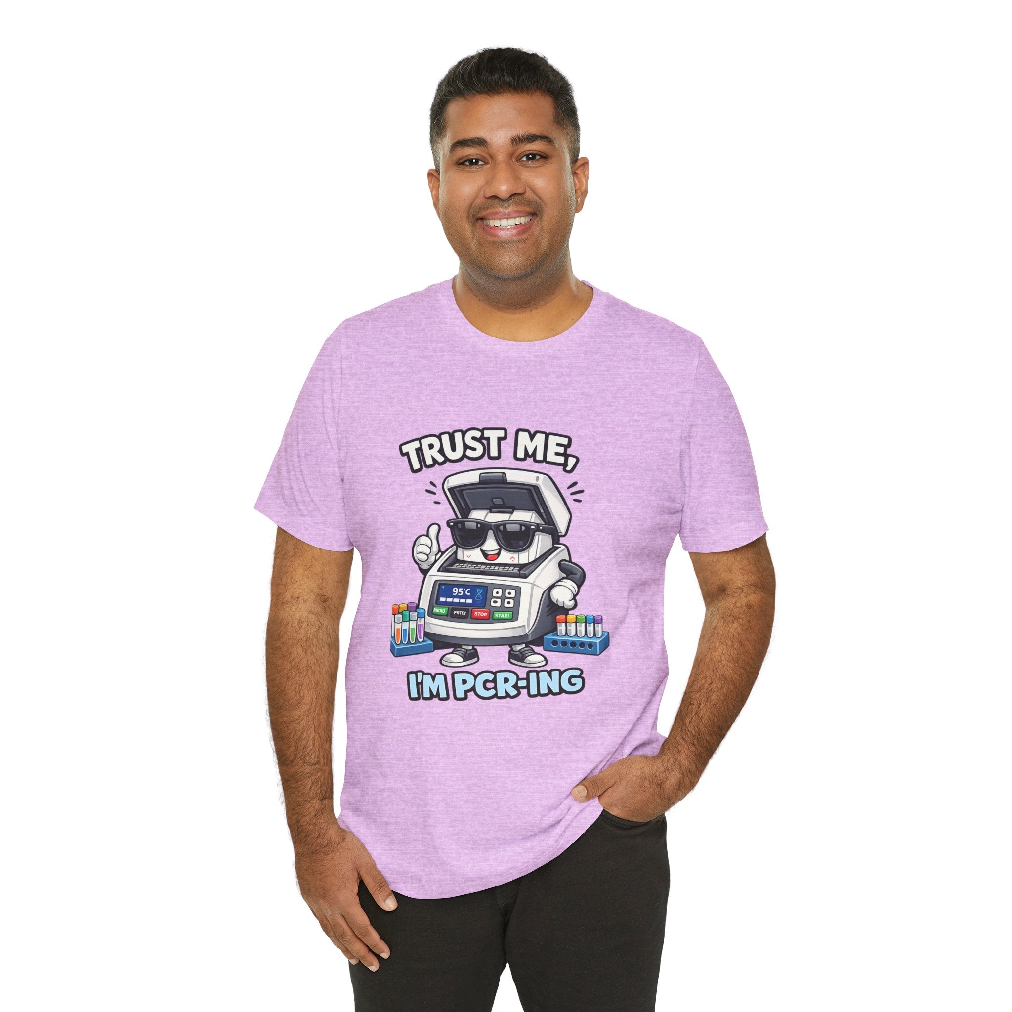 T-Shirt - Trust Me, I'm PCR-ing | Funny Molecular Biology Scientist Shirt
