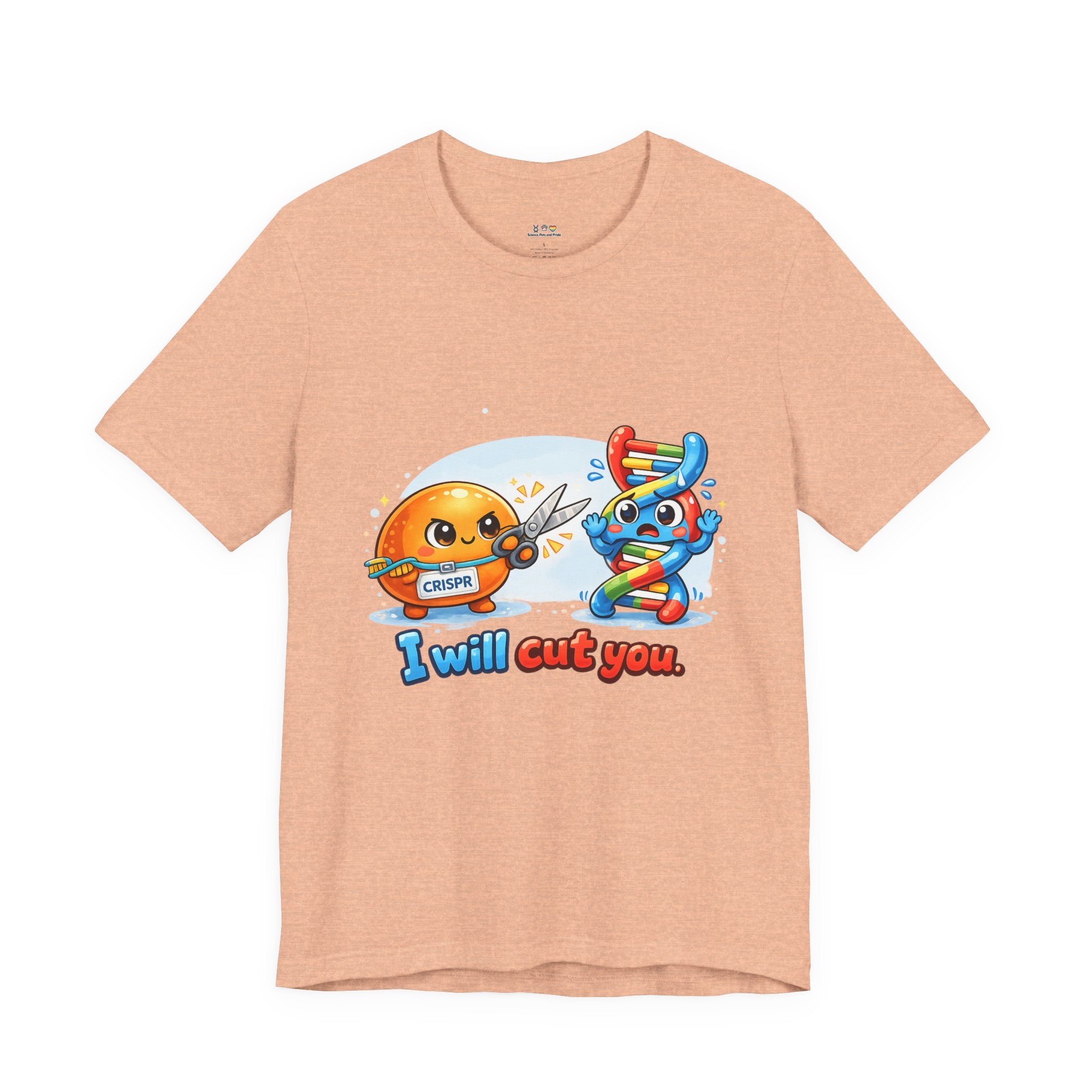 T-Shirt - CRISPR "I Will Cut You" Funny Science Shirt | Gene Editing & DNA Humor Tee