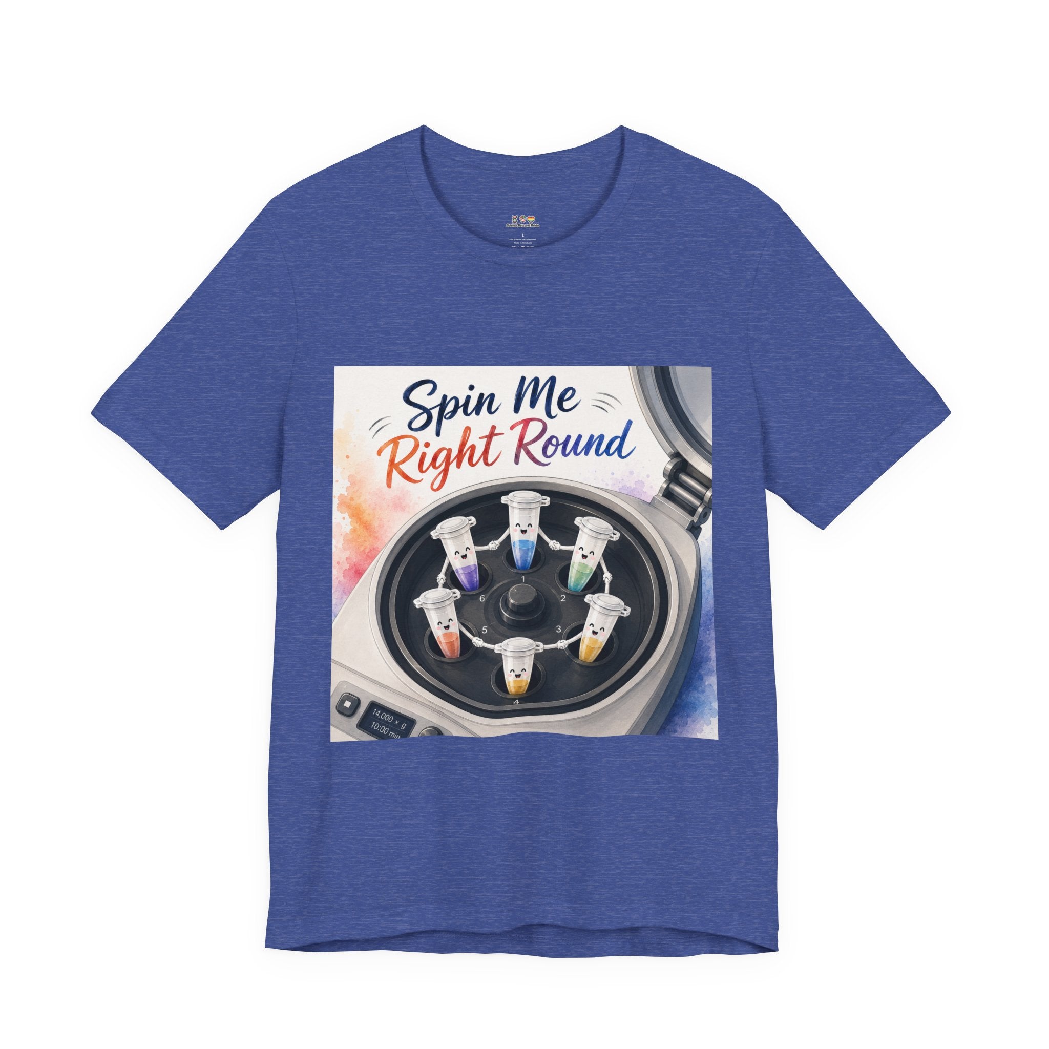 T-Shirt - Spin Me Right Round | Funny Centrifuge Science Shirt