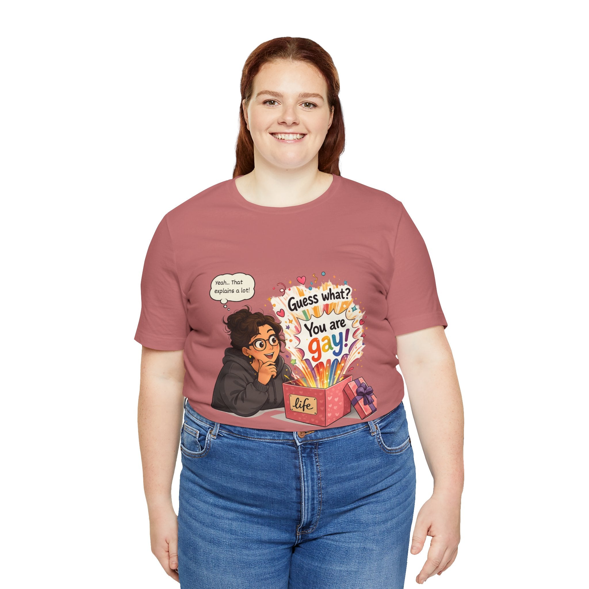 T-Shirt - Guess What? You Are Gay| Pride Celebration Shirt