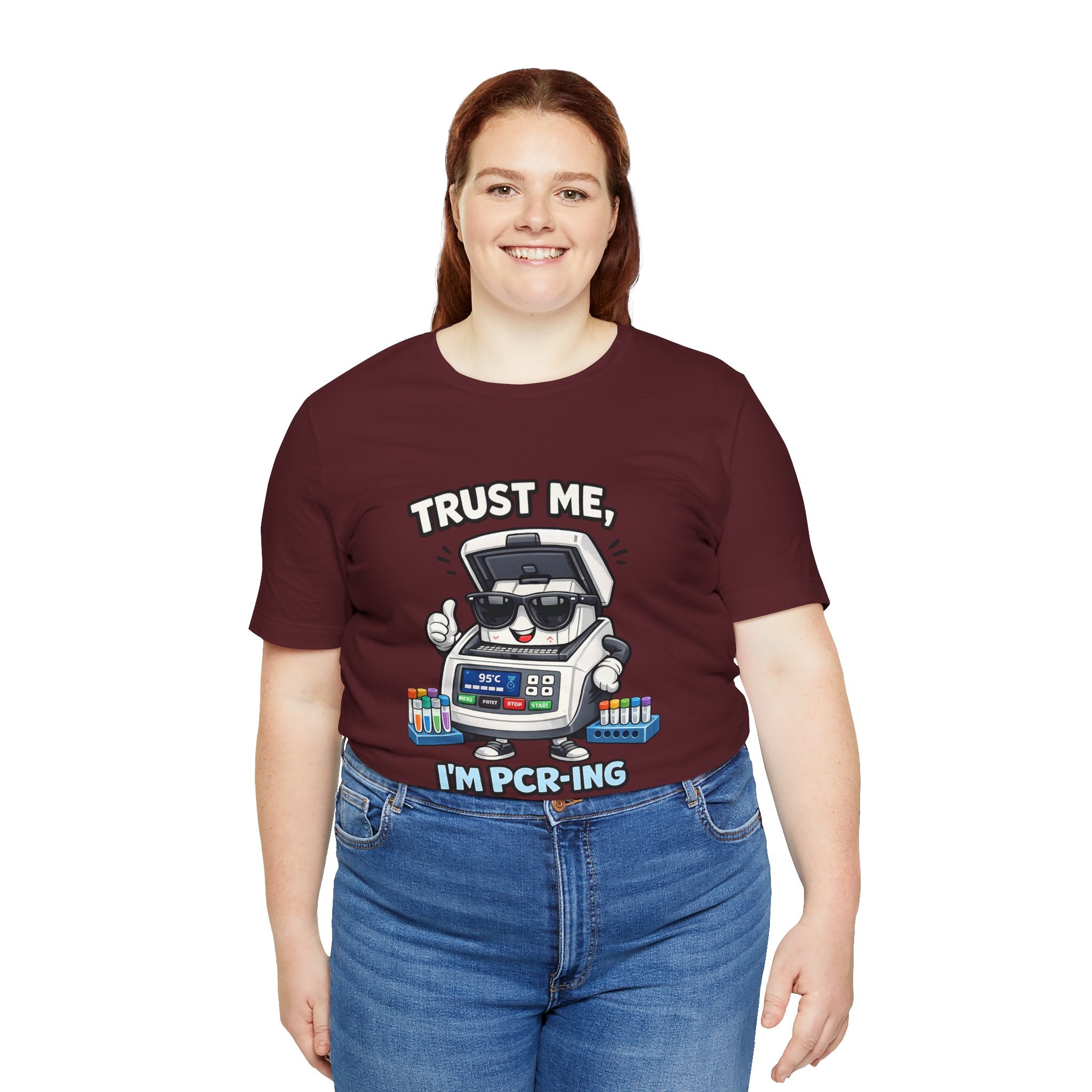 T-Shirt - Trust Me, I'm PCR-ing | Funny Molecular Biology Scientist Shirt