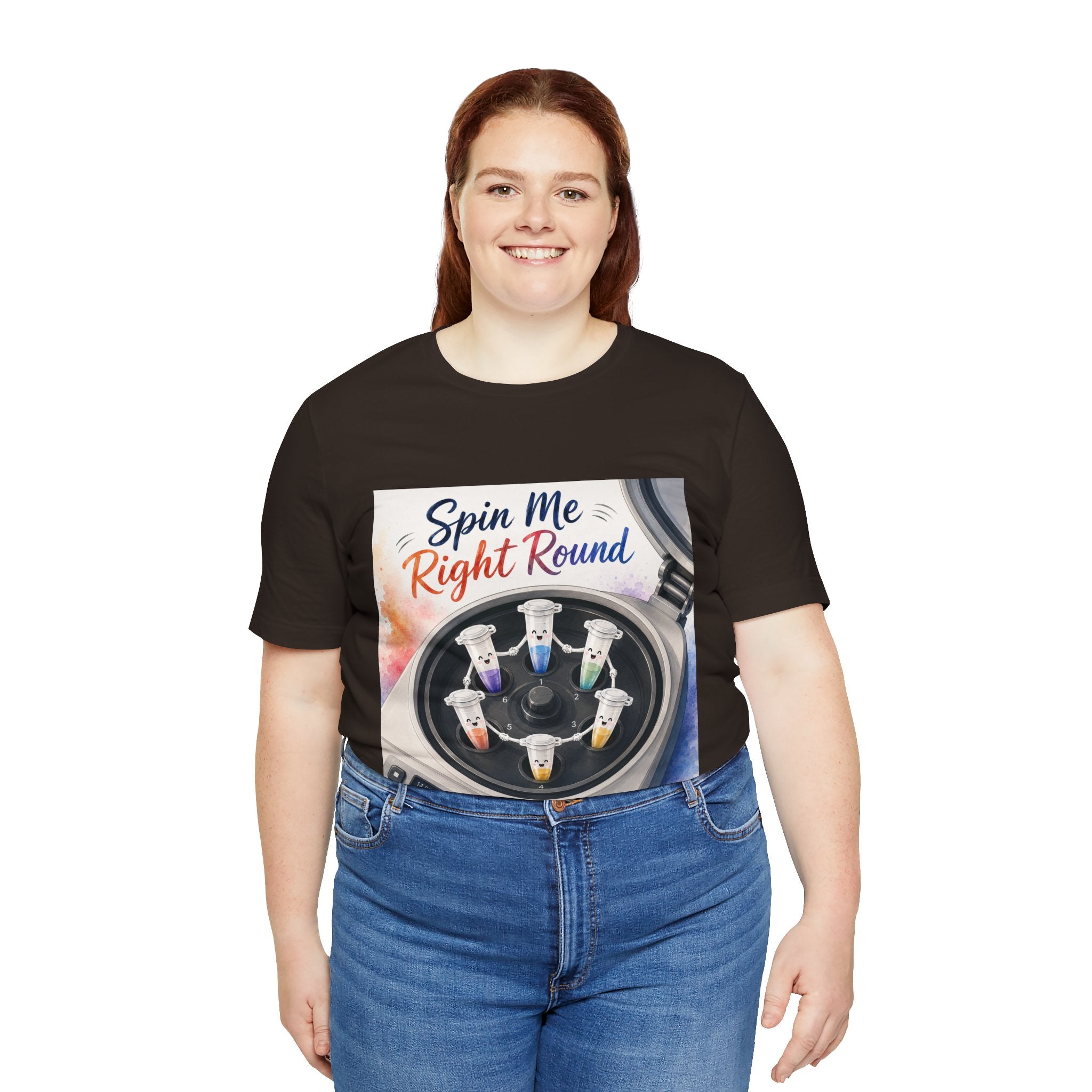 T-Shirt - Spin Me Right Round | Funny Centrifuge Science Shirt