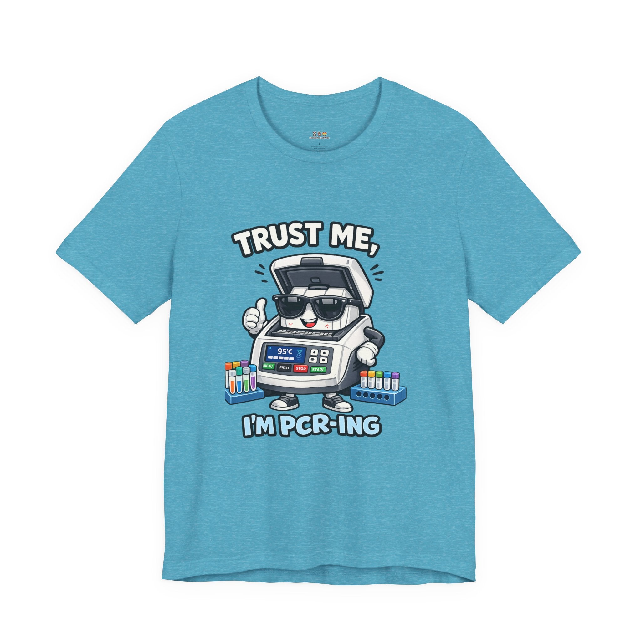 T-Shirt - Trust Me, I'm PCR-ing | Funny Molecular Biology Scientist Shirt