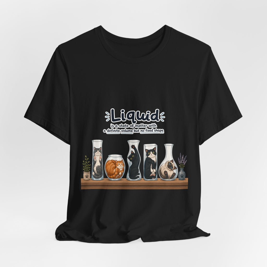 T‑Shirt - Cats are liquid | Cute Cat Jars Tee