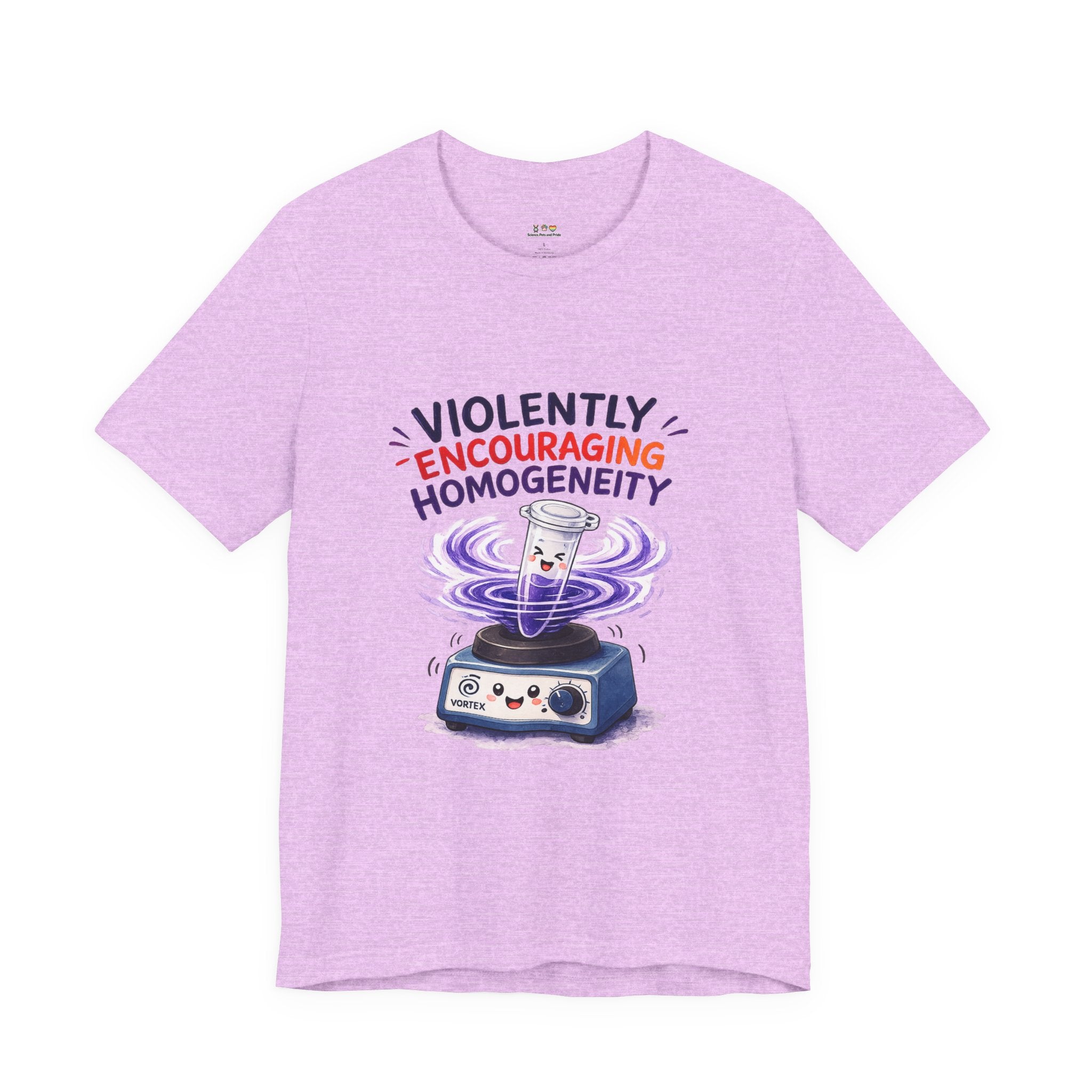 T-Shirt - Violently Encouraging Homogeneity | Funny Vortex Mixer Science Shirt