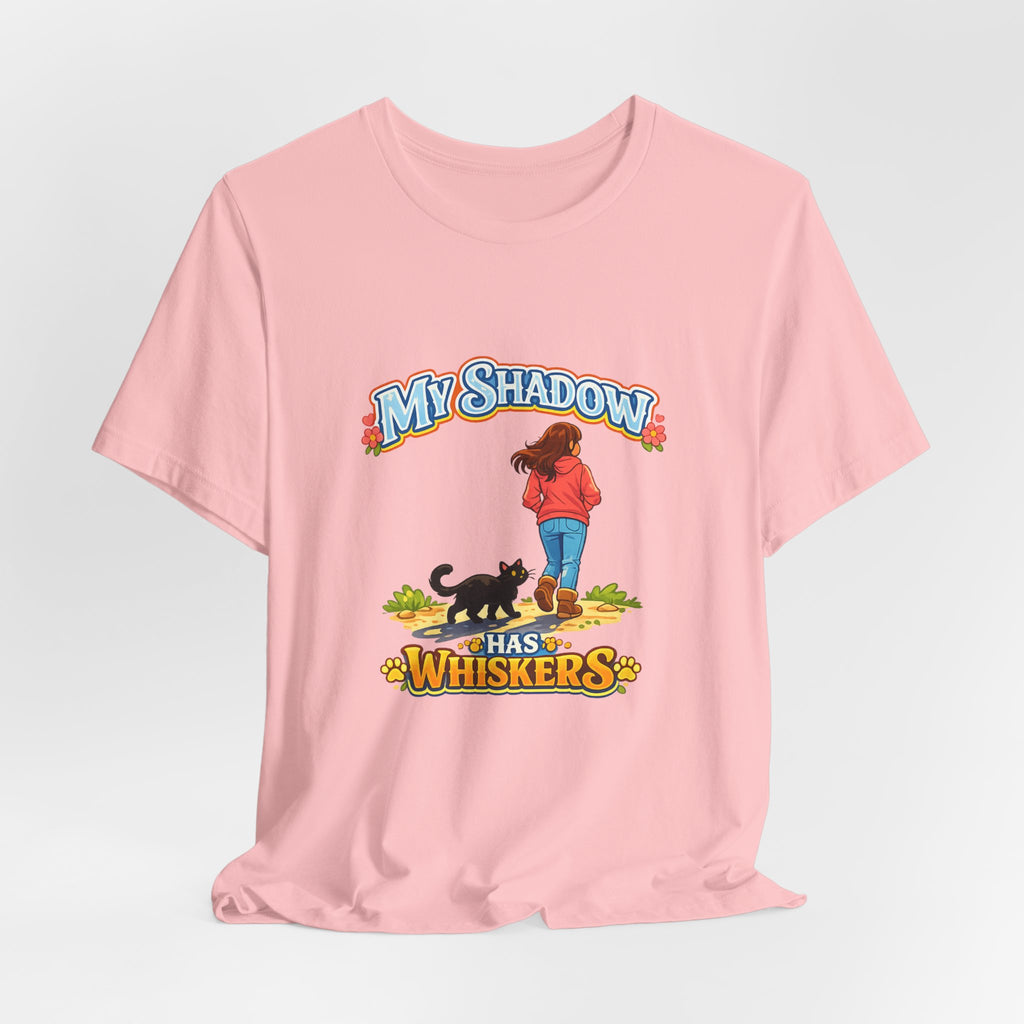 T-Shirt - My Shadow Has Whiskers | Black Cat Lover Design
