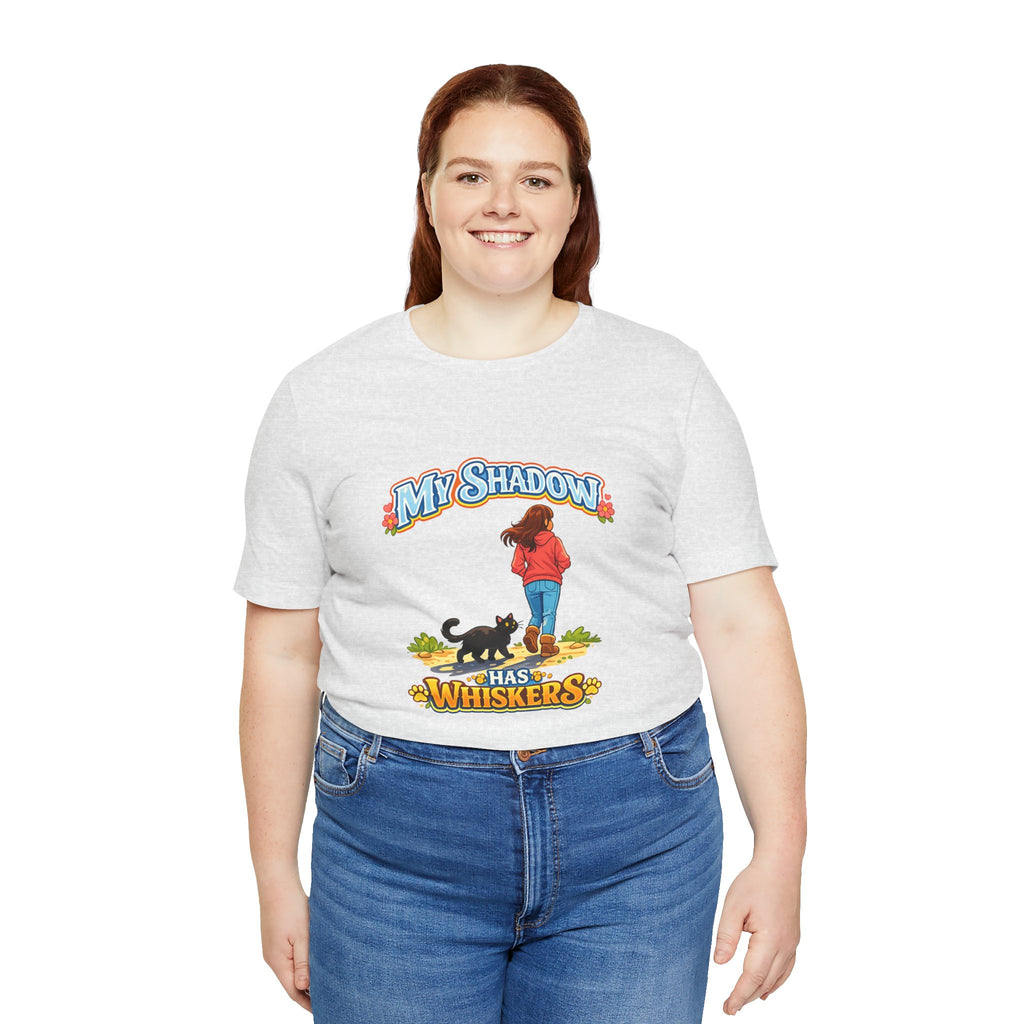 T-Shirt - My Shadow Has Whiskers | Black Cat Lover Design