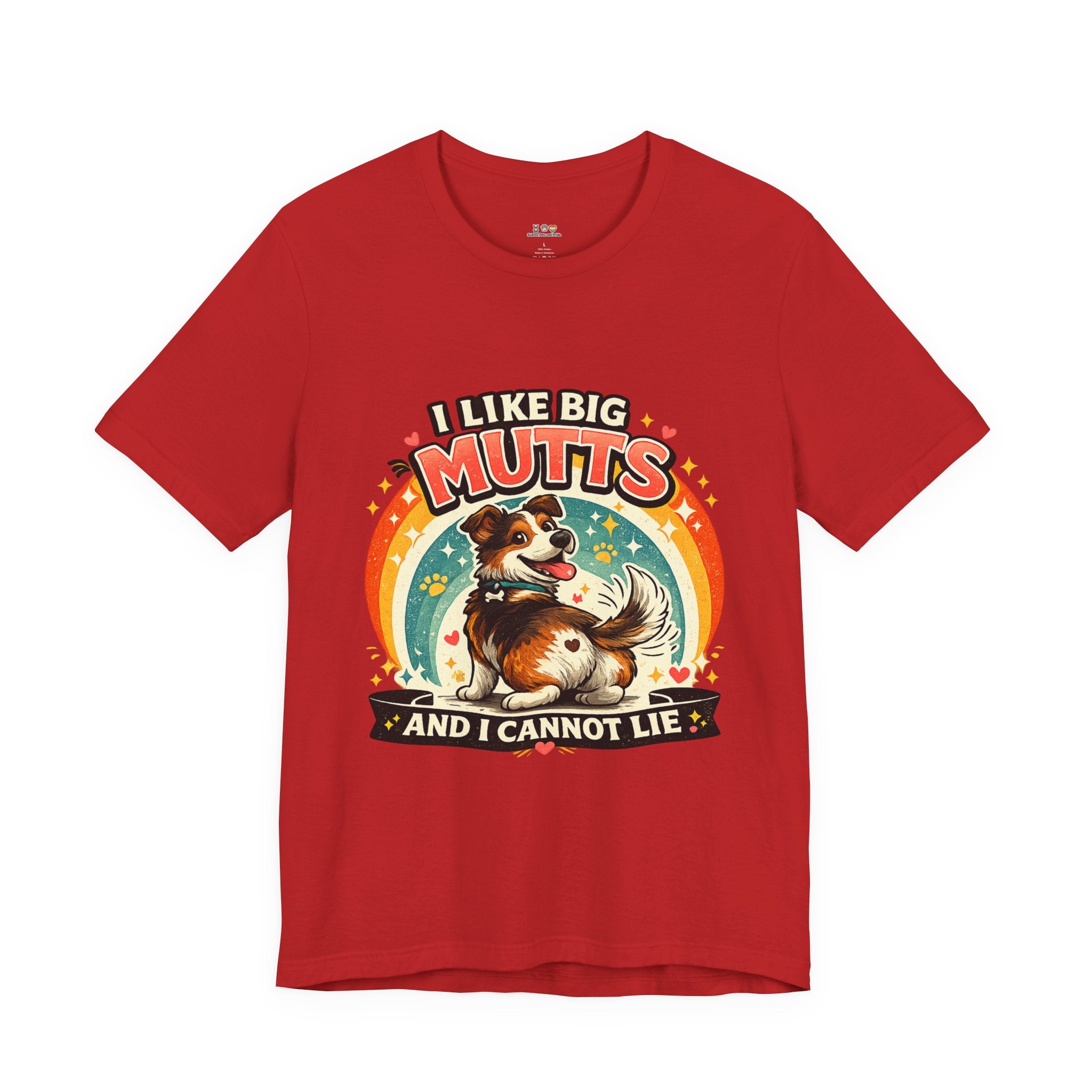T-Shirt - I Like Big Mutts and I Cannot Lie | Funny Dog Lover Shirt