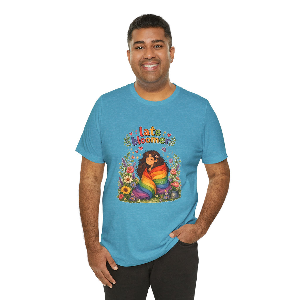 T-Shirt - Late Bloomer | LGBTQ+ Pride Design