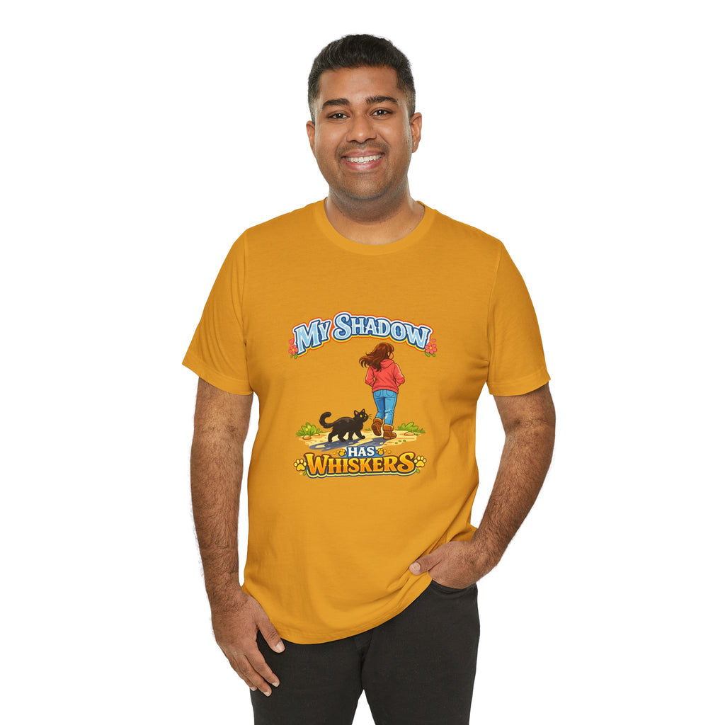 T-Shirt - My Shadow Has Whiskers | Black Cat Lover Design
