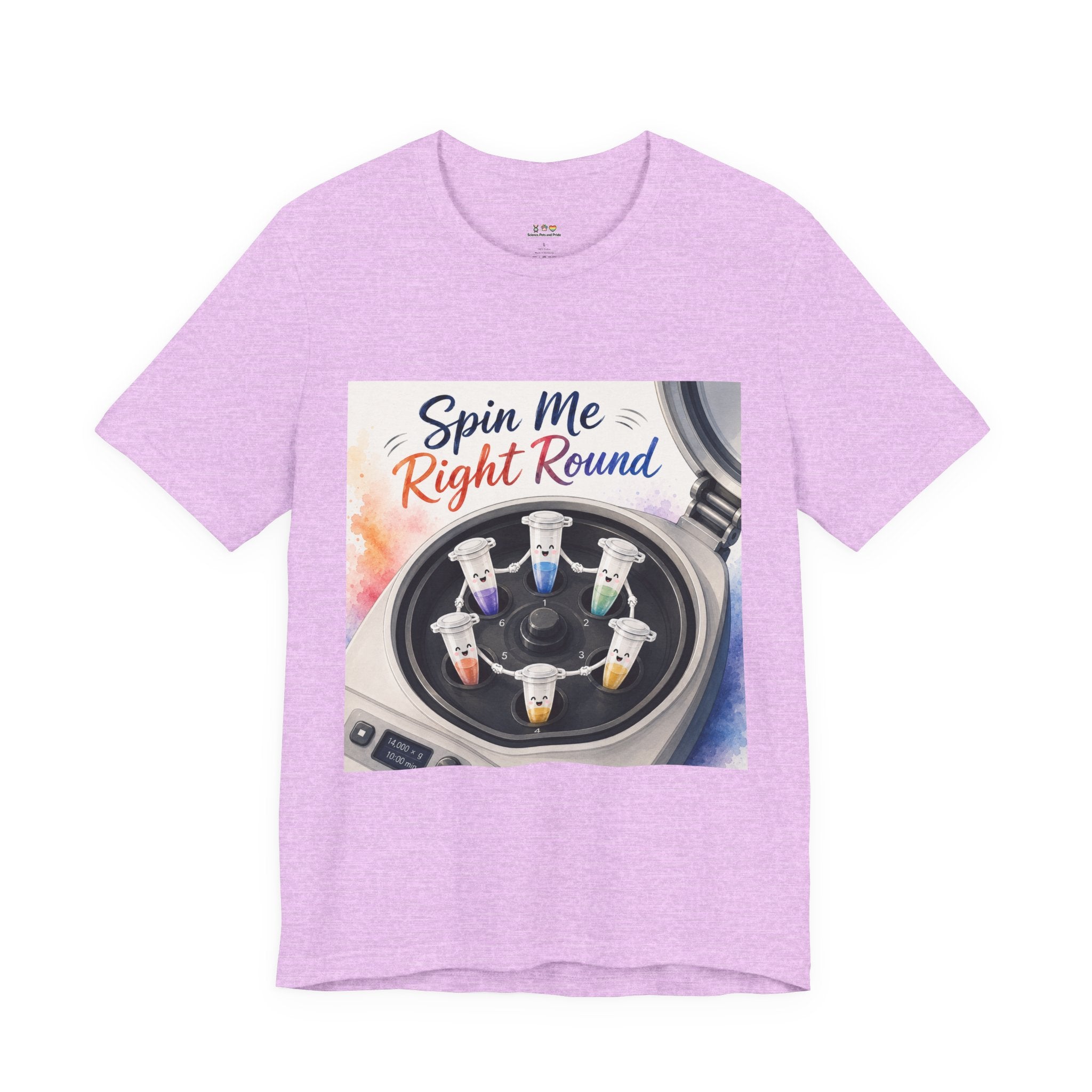 T-Shirt - Spin Me Right Round | Funny Centrifuge Science Shirt
