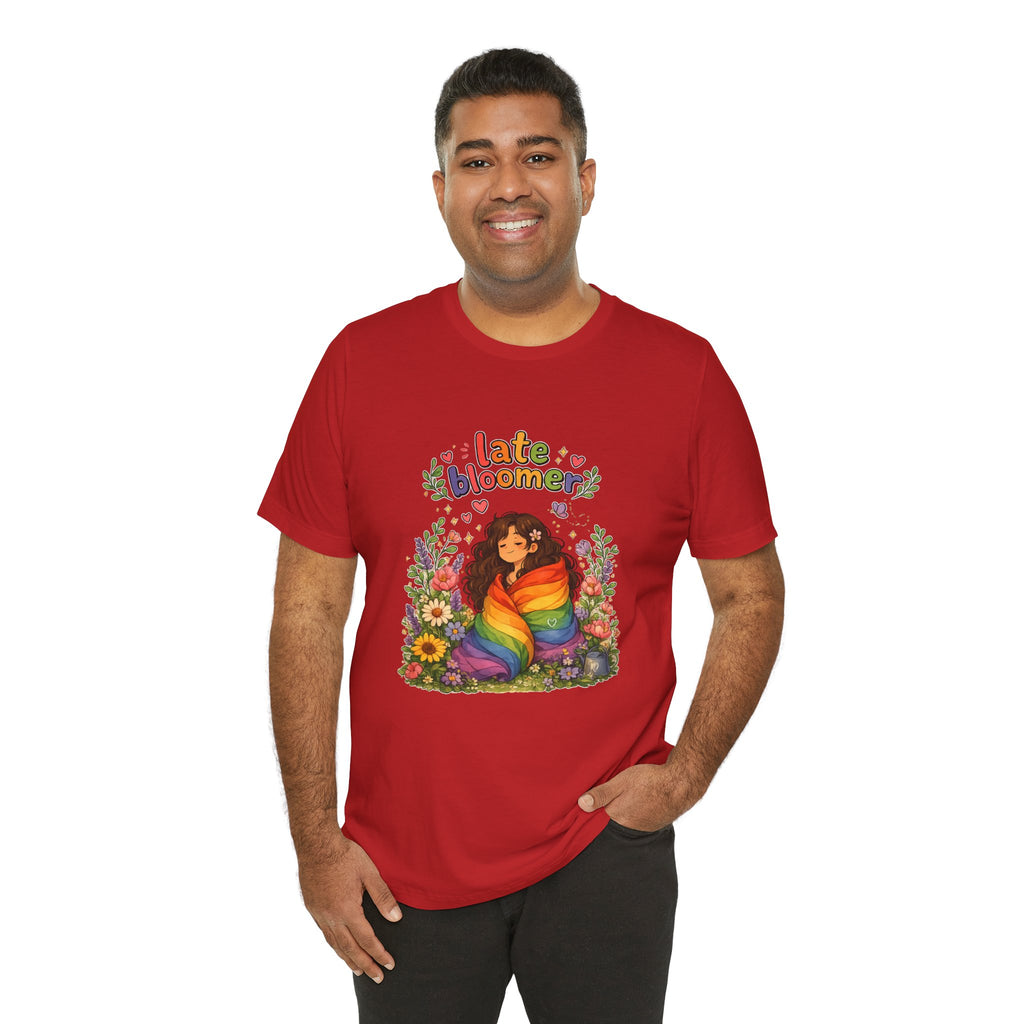 T-Shirt - Late Bloomer | LGBTQ+ Pride Design