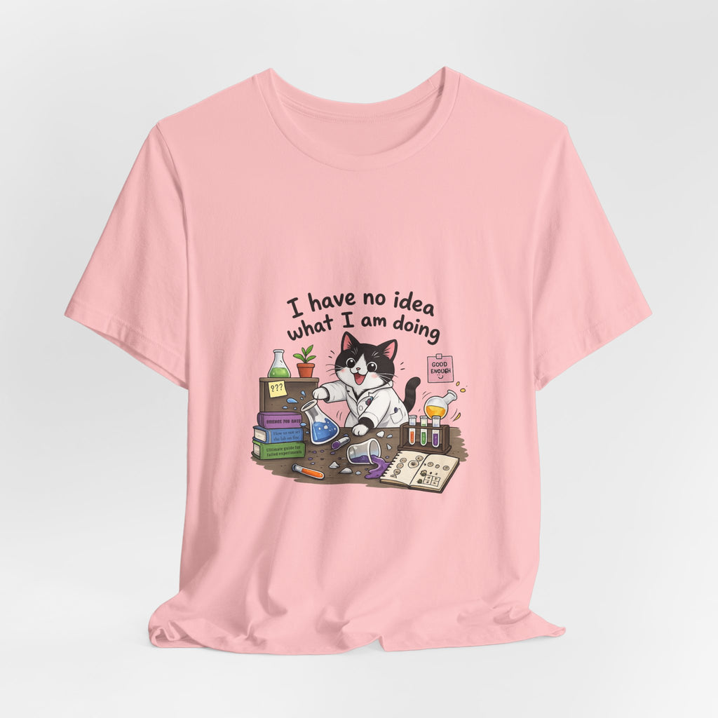 T-shirt - "I Have No Idea What I Am Doing" Funny Lab Cat T‑Shirt
