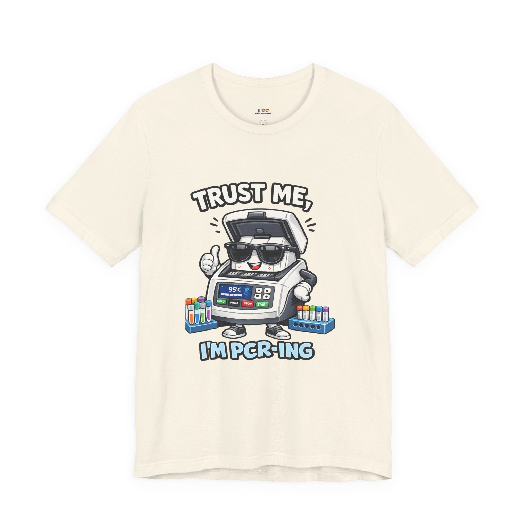 T-Shirt - Trust Me, I'm PCR-ing | Funny Molecular Biology Scientist Shirt