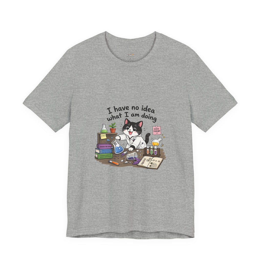 T-shirt - "I Have No Idea What I Am Doing" Funny Lab Cat T‑Shirt