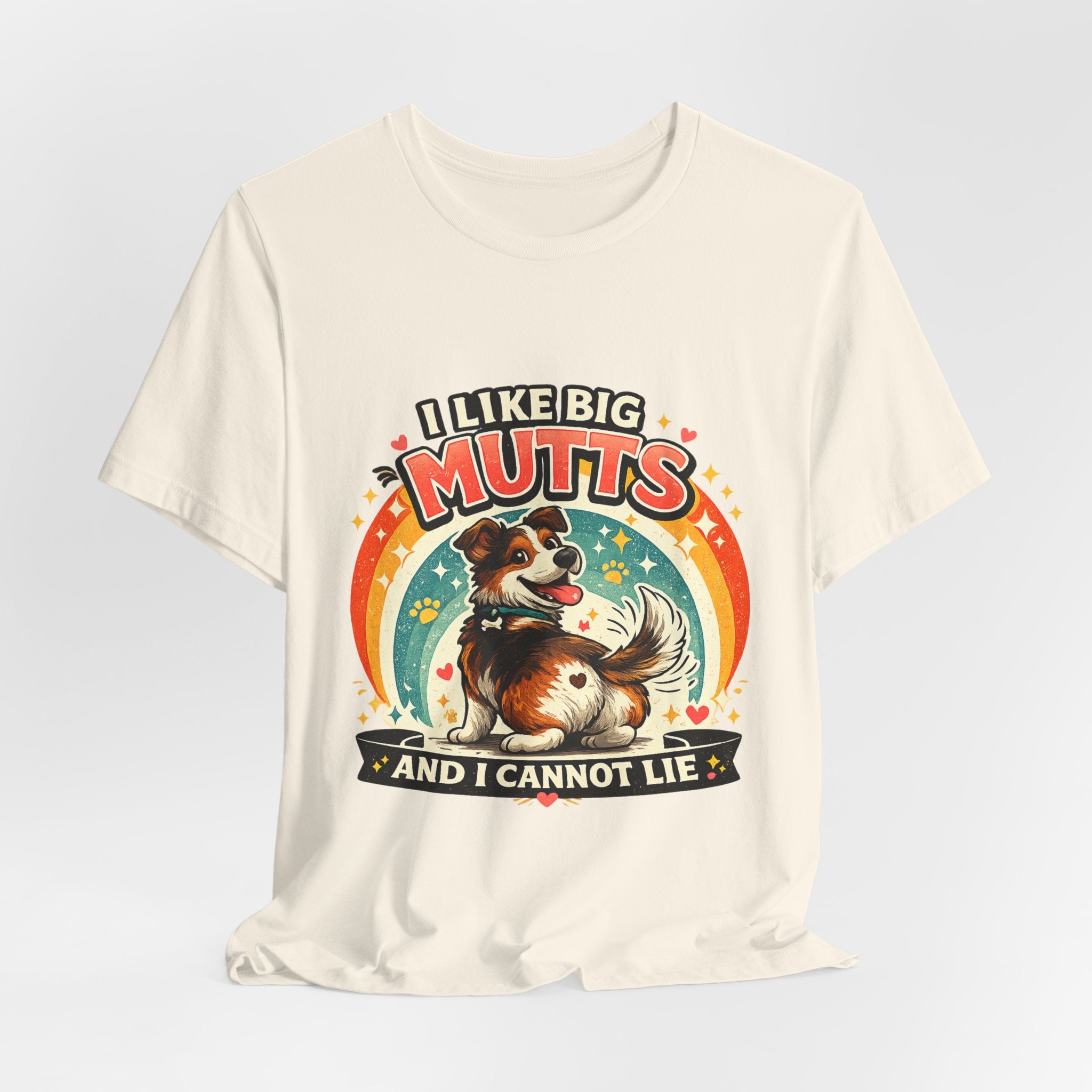 T-Shirt - I Like Big Mutts and I Cannot Lie | Funny Dog Lover Shirt