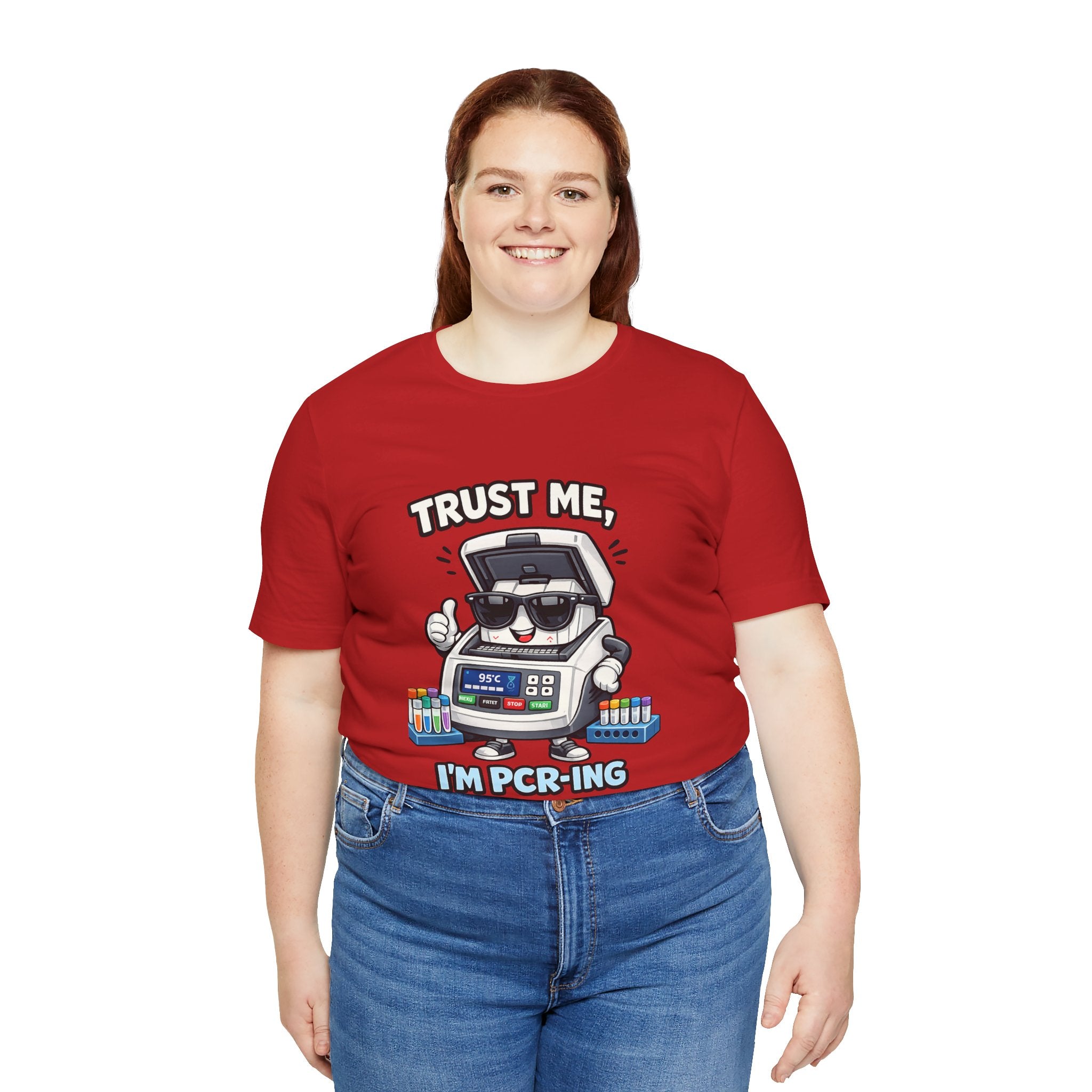 T-Shirt - Trust Me, I'm PCR-ing | Funny Molecular Biology Scientist Shirt
